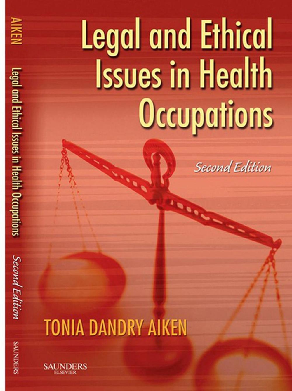 Big bigCover of Legal and Ethical Issues in Health Occupations - E-Book