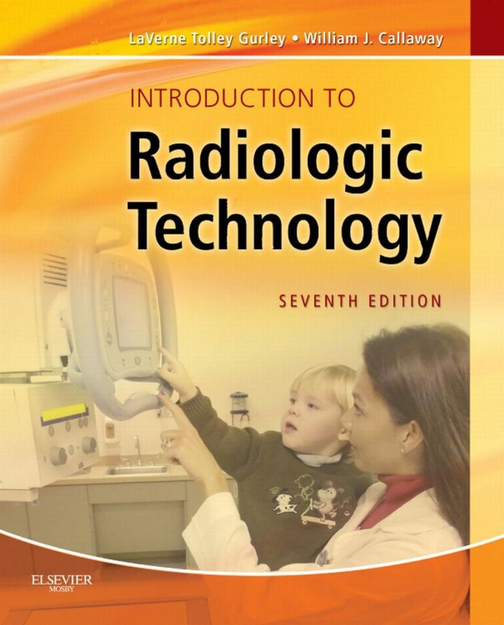 Big bigCover of Introduction to Radiologic Technology - E-Book