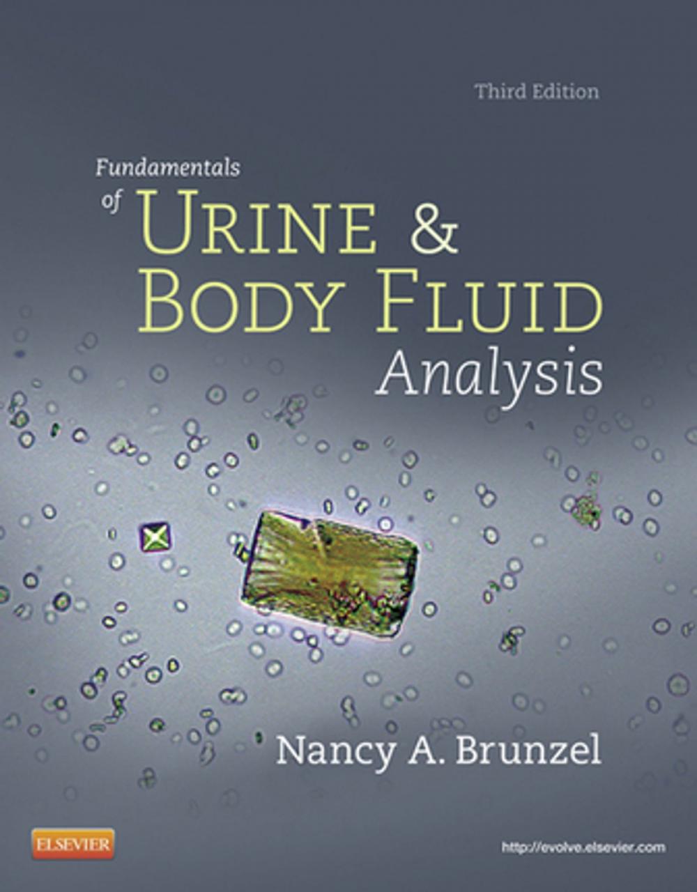 Big bigCover of Fundamentals of Urine and Body Fluid Analysis - E-Book