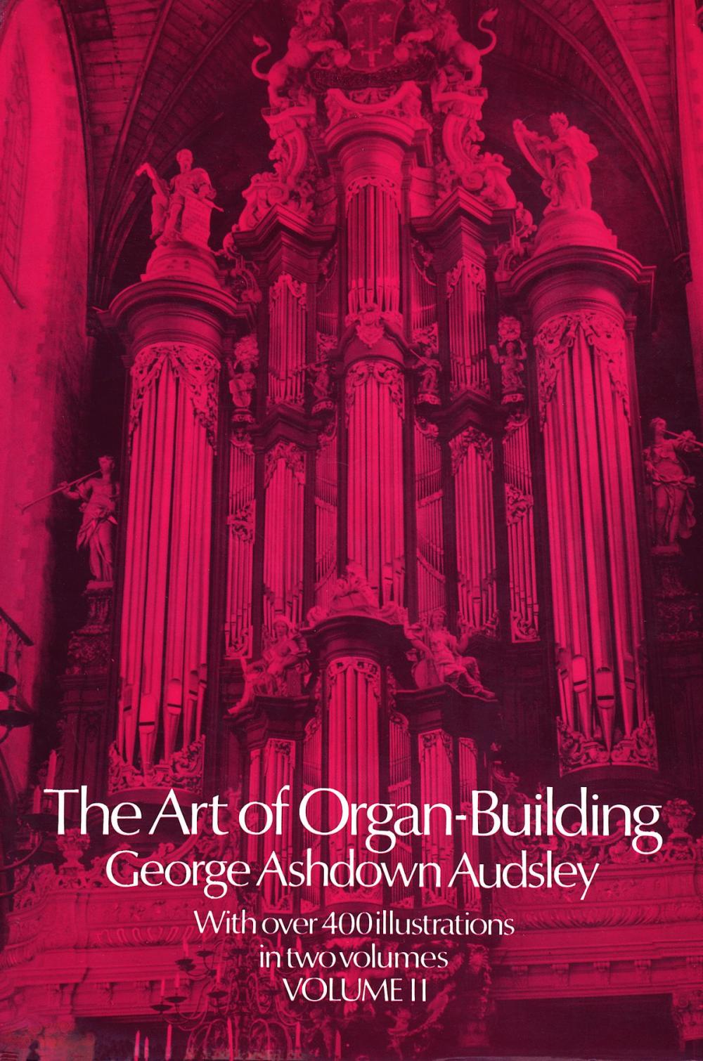 Big bigCover of The Art of Organ Building, Vol. 2