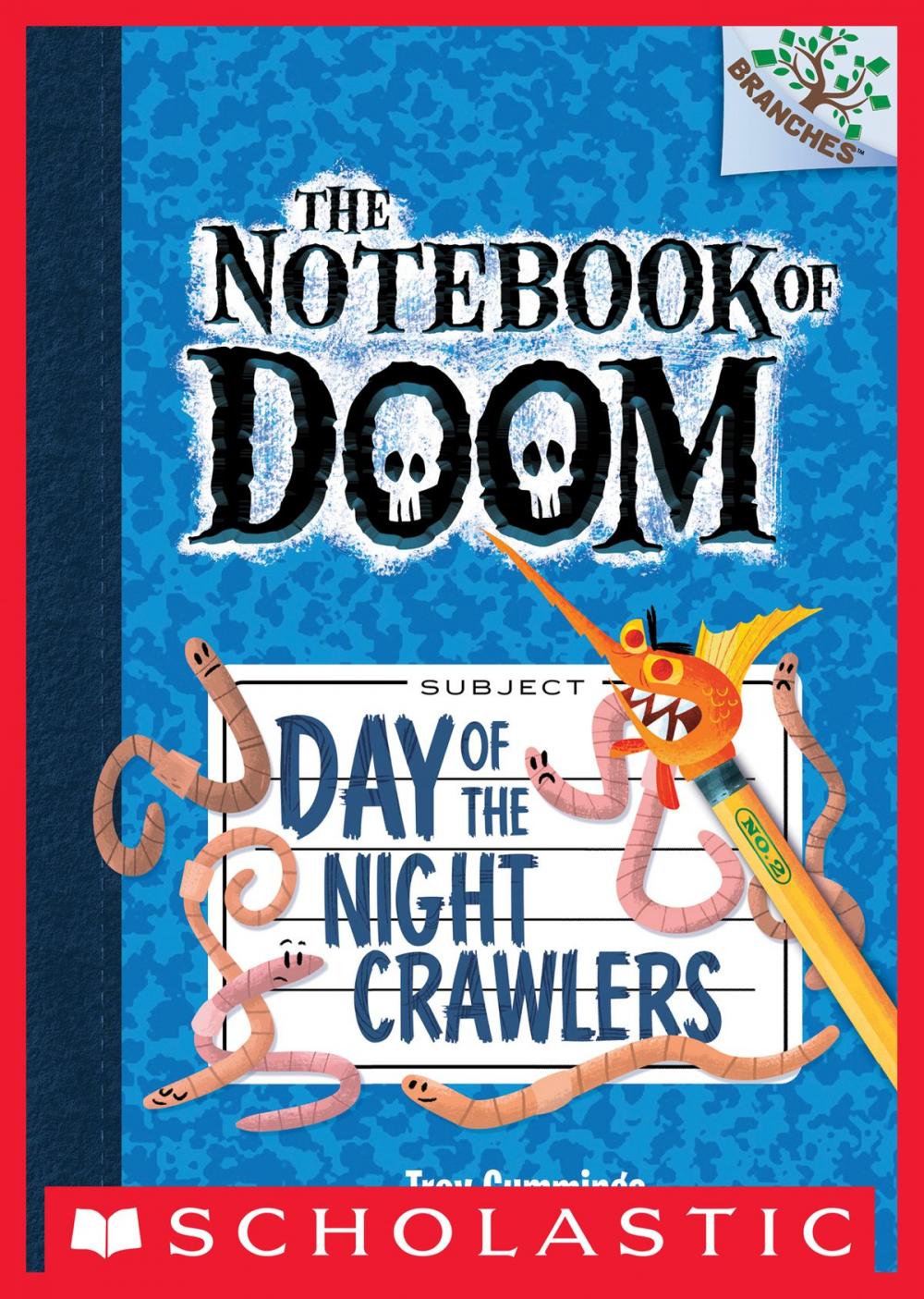 Big bigCover of The Notebook of Doom #2: Day of the Night Crawlers (A Branches Book)