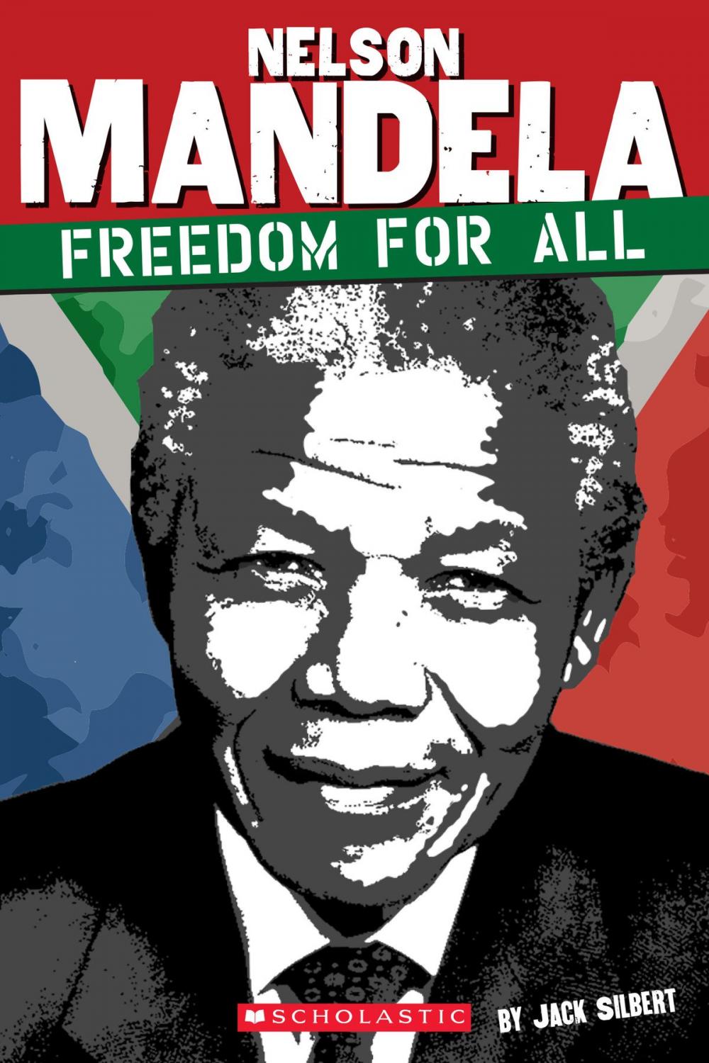 Big bigCover of Nelson Mandela: Freedom for All