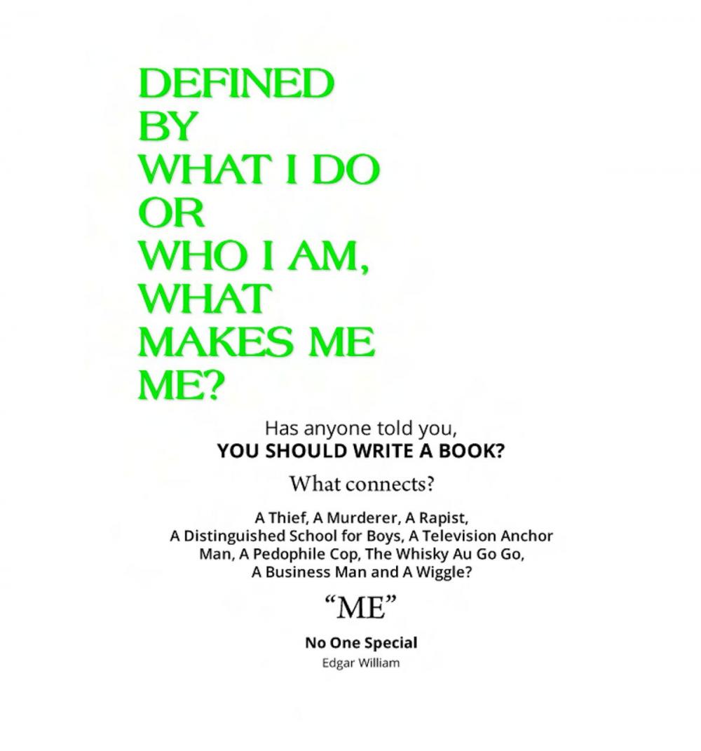 Big bigCover of Defined By What I Do or Who I Am, What Makes Me Me?