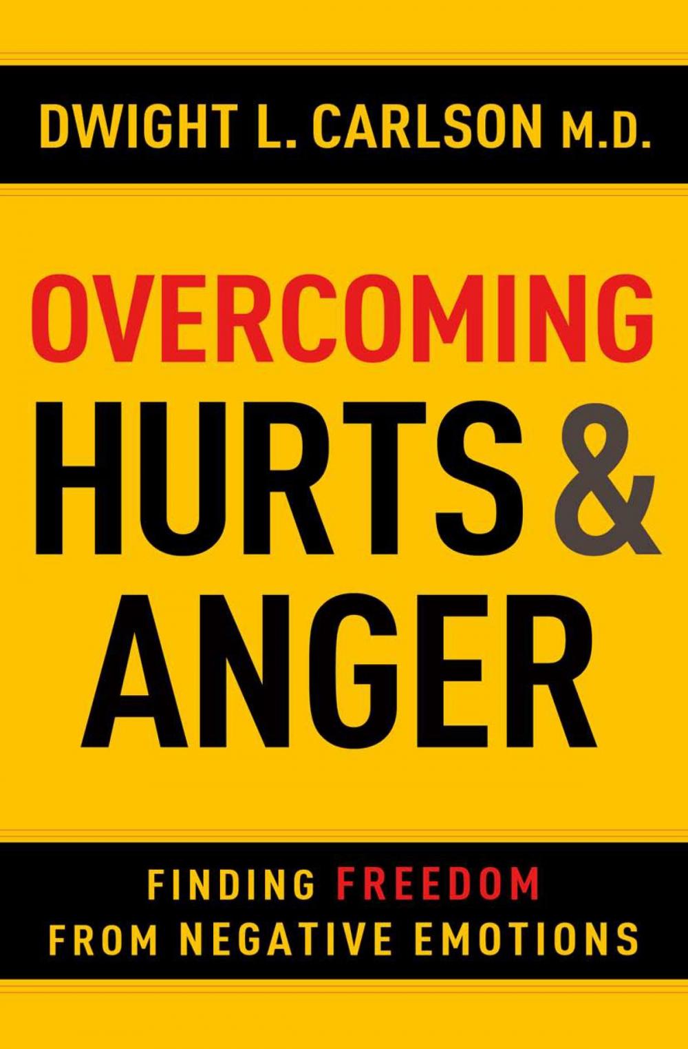 Big bigCover of Overcoming Hurts and Anger