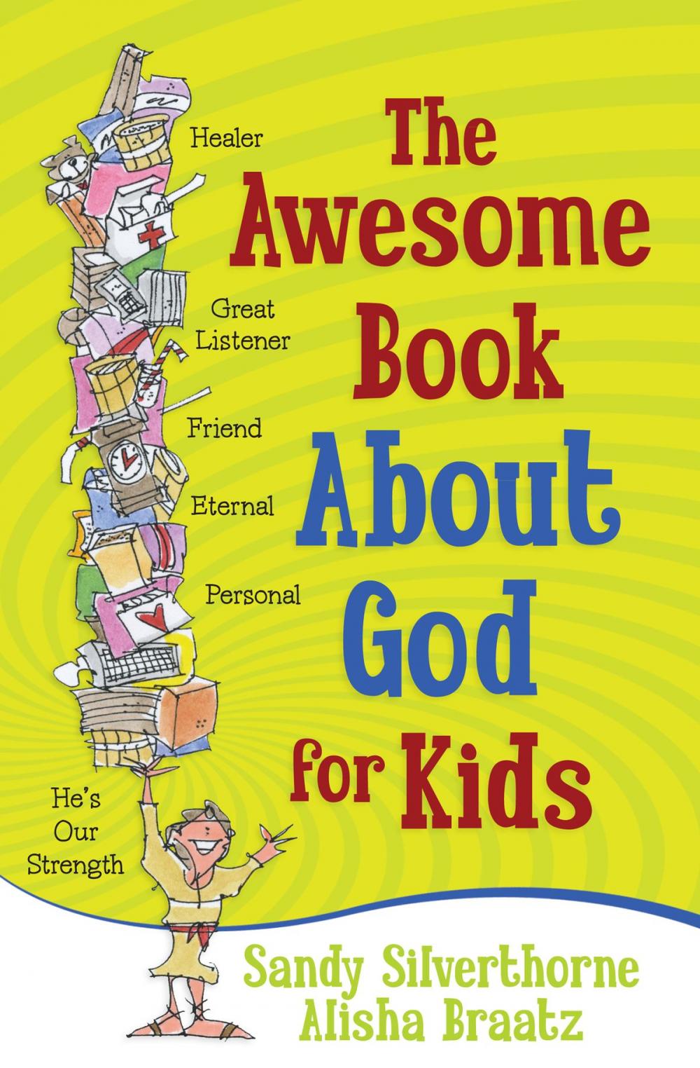 Big bigCover of The Awesome Book About God for Kids