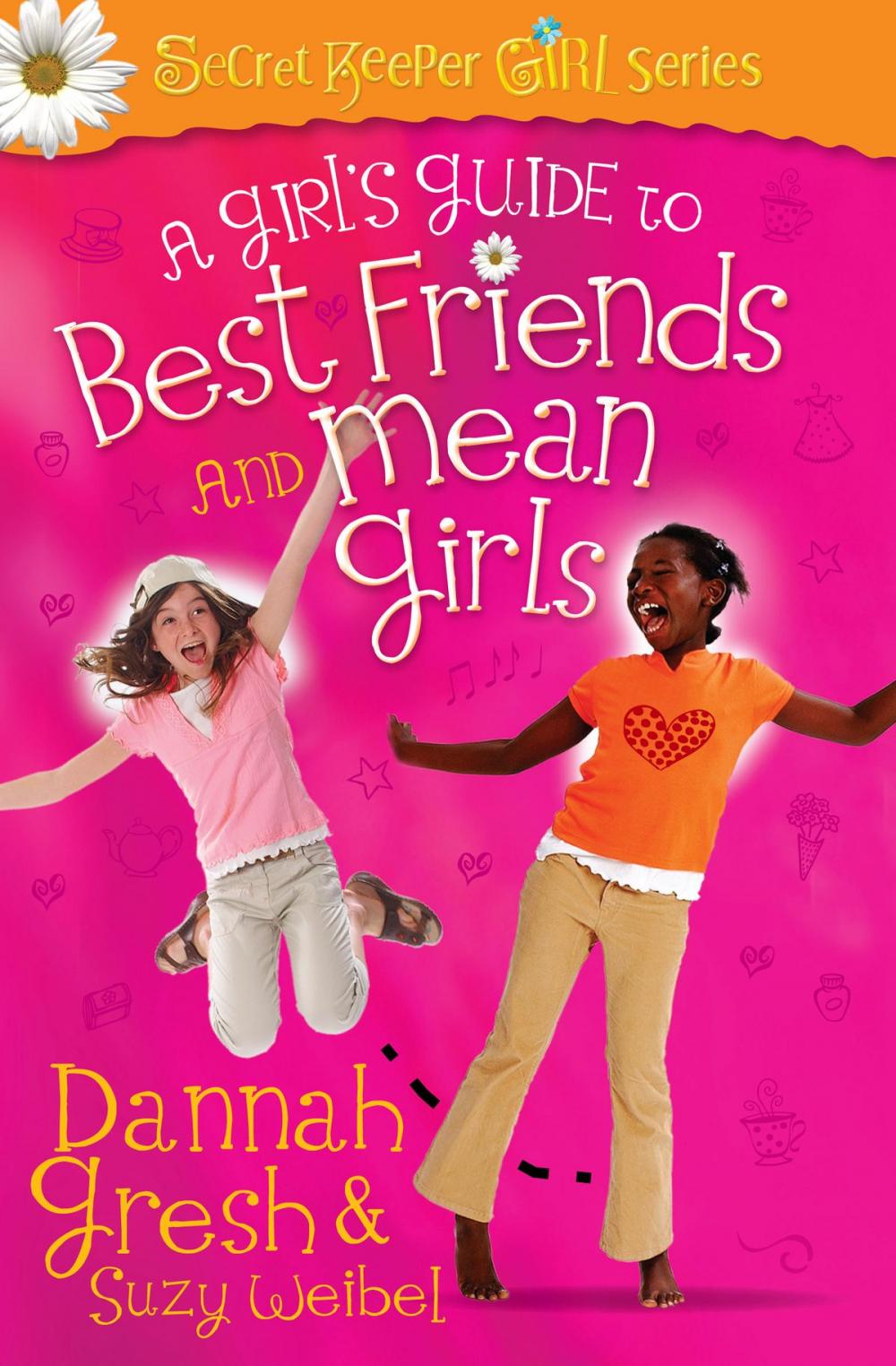 Big bigCover of A Girl's Guide to Best Friends and Mean Girls