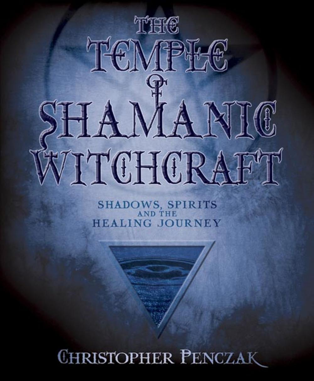 Big bigCover of The Temple of Shamanic Witchcraft