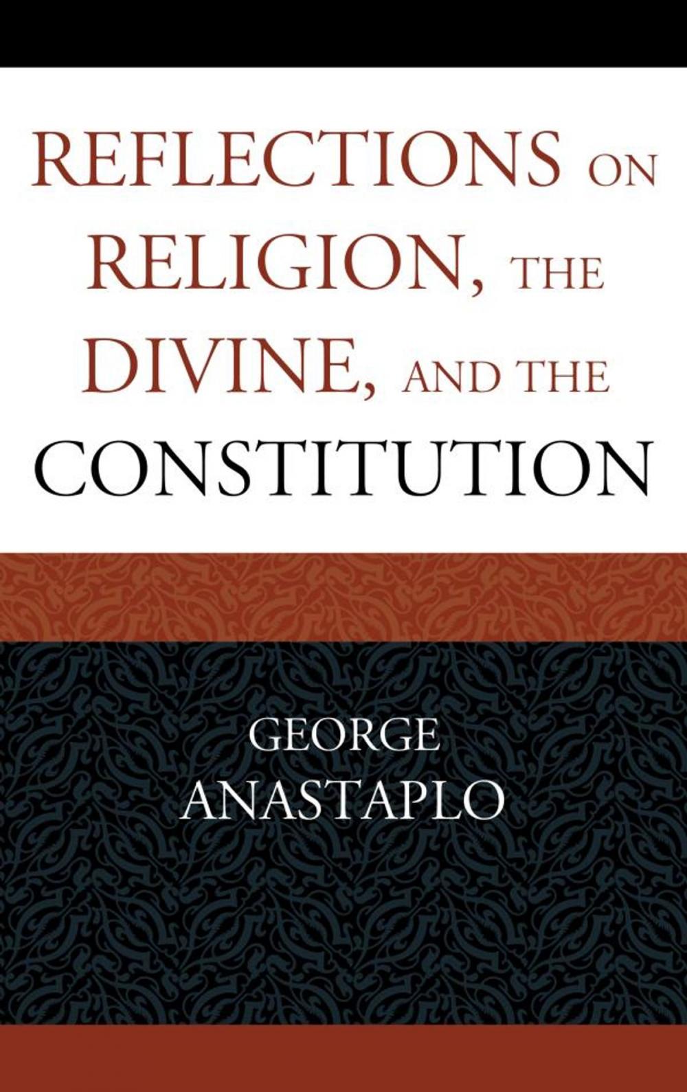 Big bigCover of Reflections on Religion, the Divine, and the Constitution