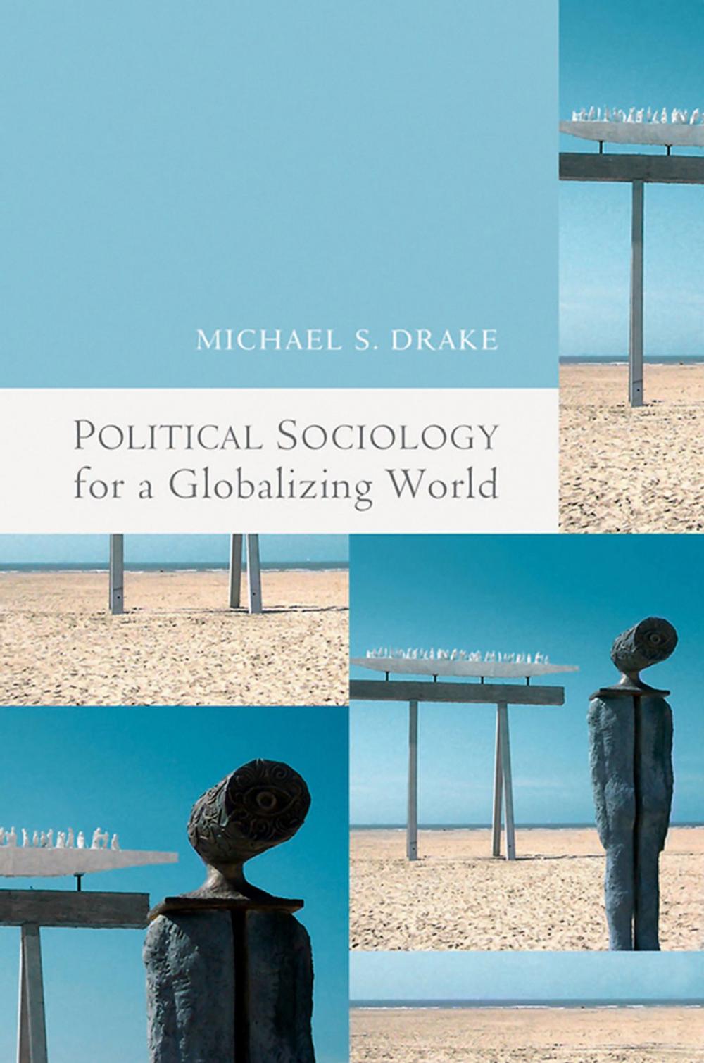 Big bigCover of Political Sociology for a Globalizing World