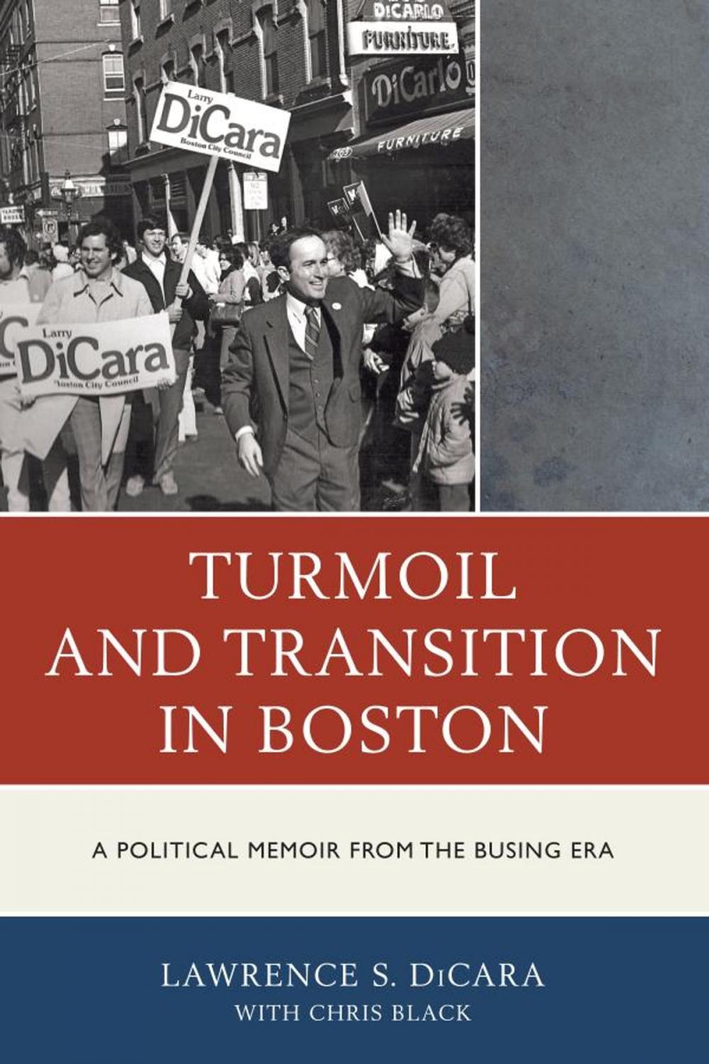 Big bigCover of Turmoil and Transition in Boston