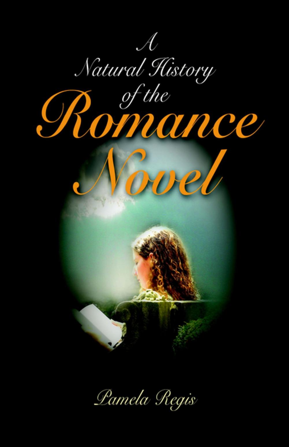 Big bigCover of A Natural History of the Romance Novel