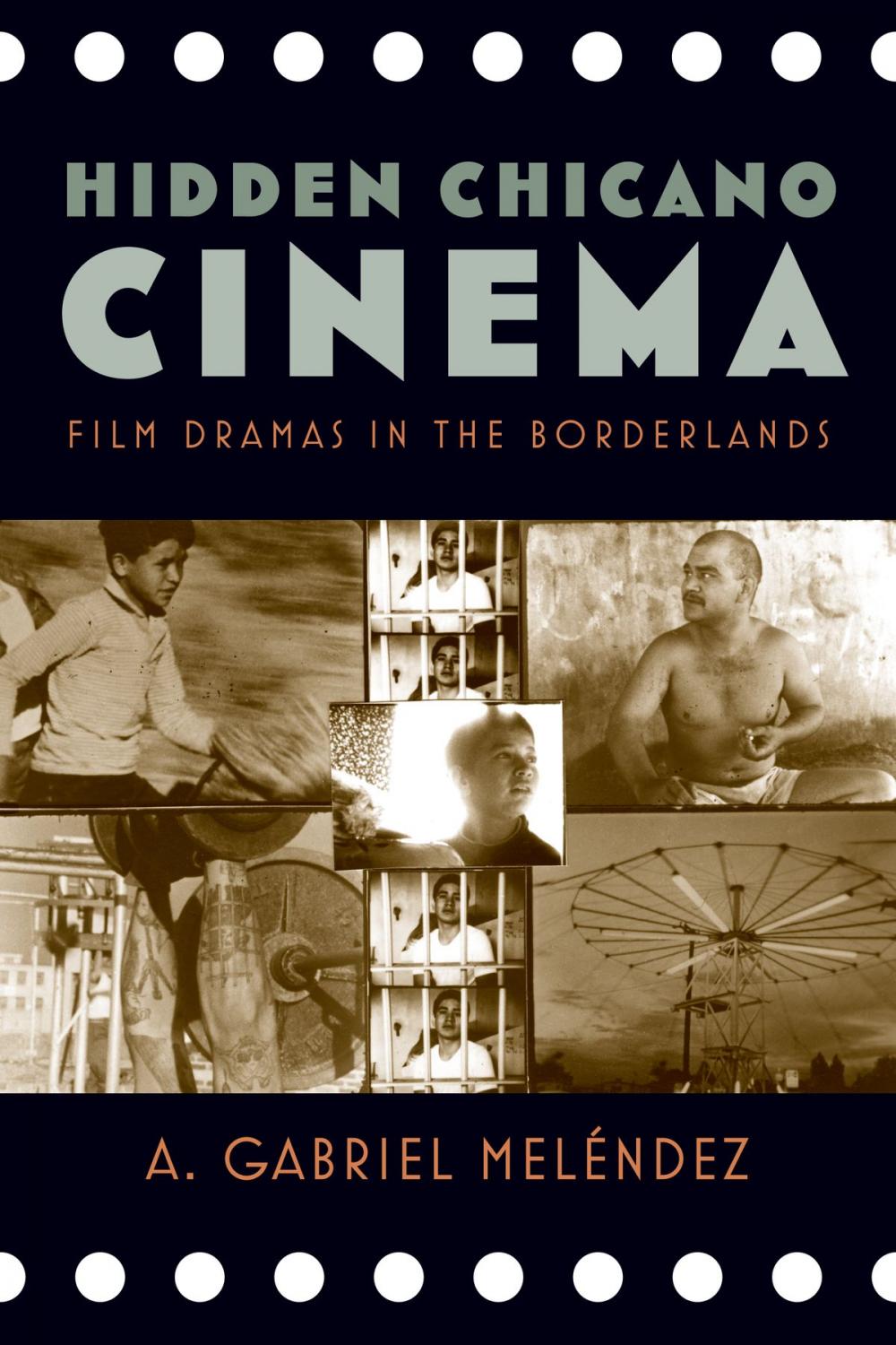 Big bigCover of Hidden Chicano Cinema