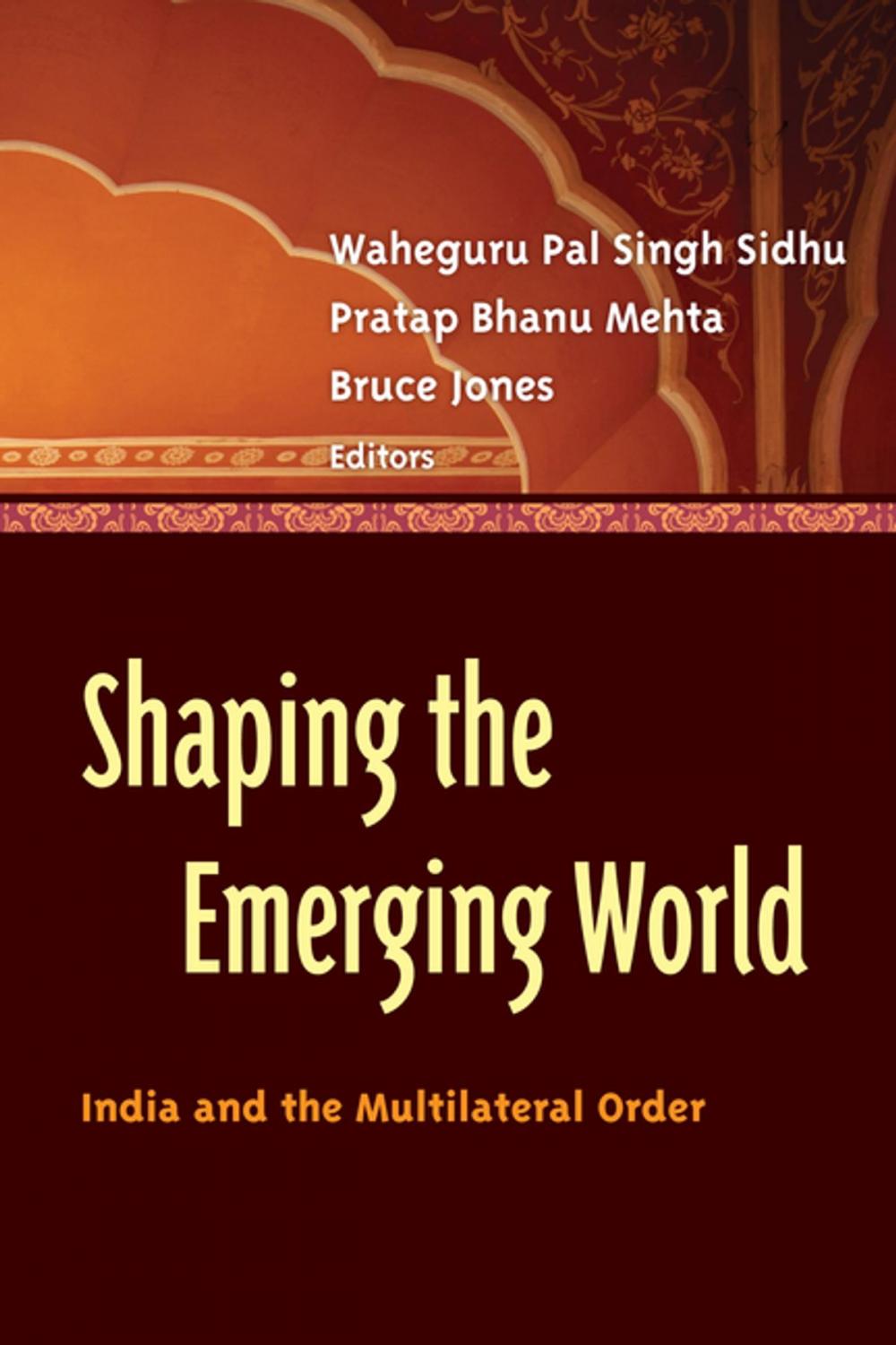 Big bigCover of Shaping the Emerging World