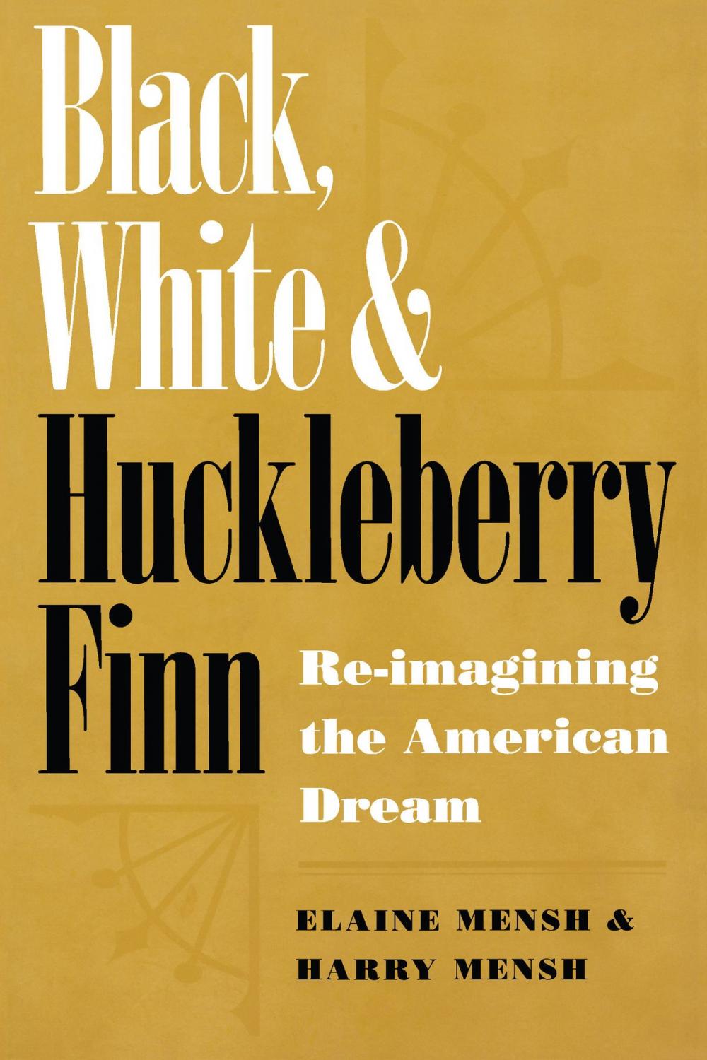 Big bigCover of Black, White, and Huckleberry Finn