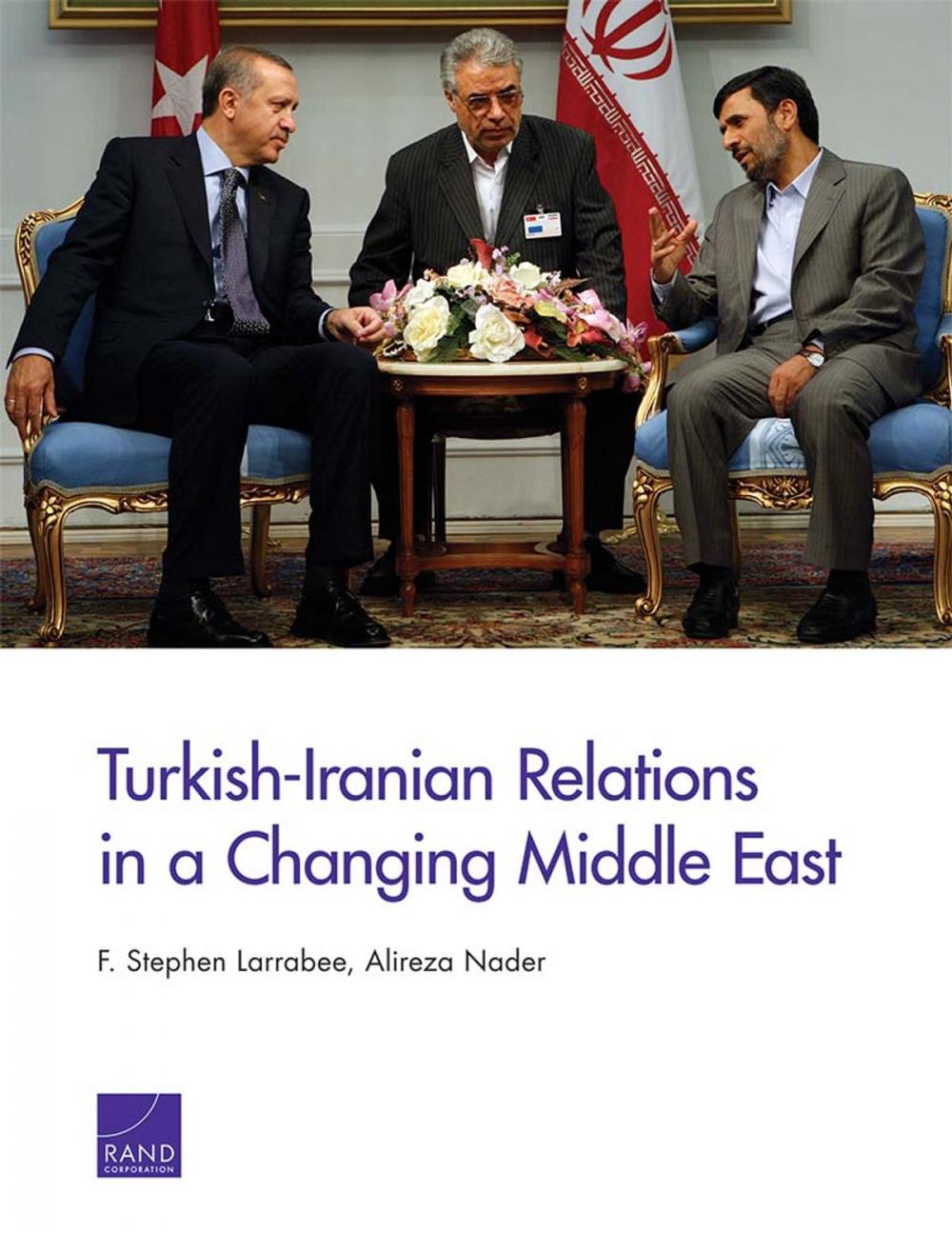 Big bigCover of Turkish-Iranian Relations in a Changing Middle East