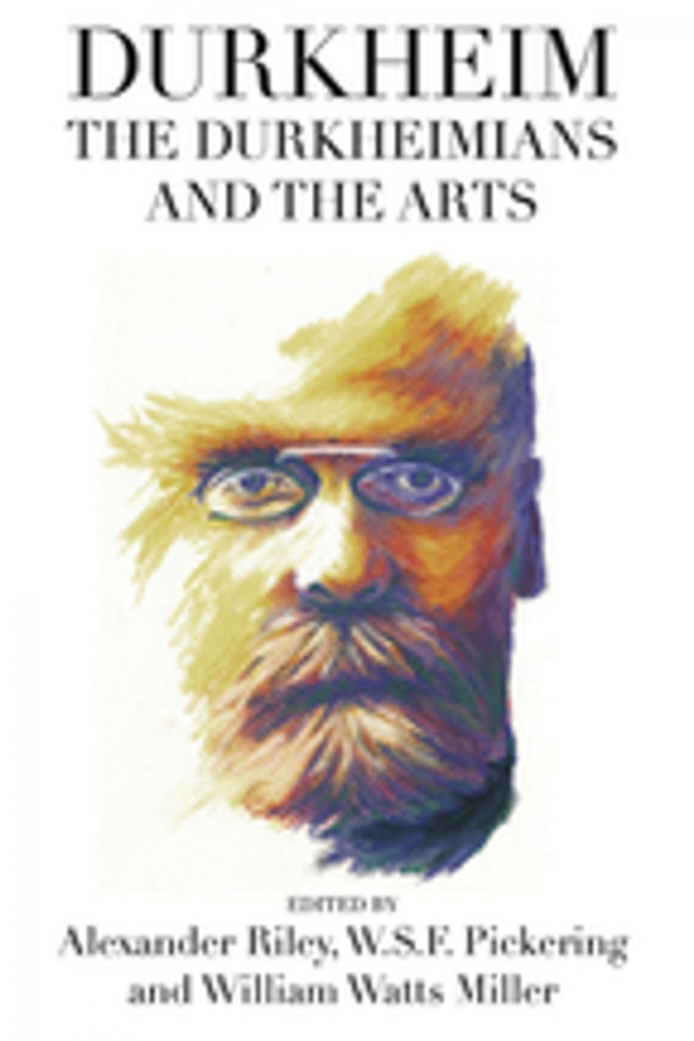 Big bigCover of Durkheim, the Durkheimians, and the Arts