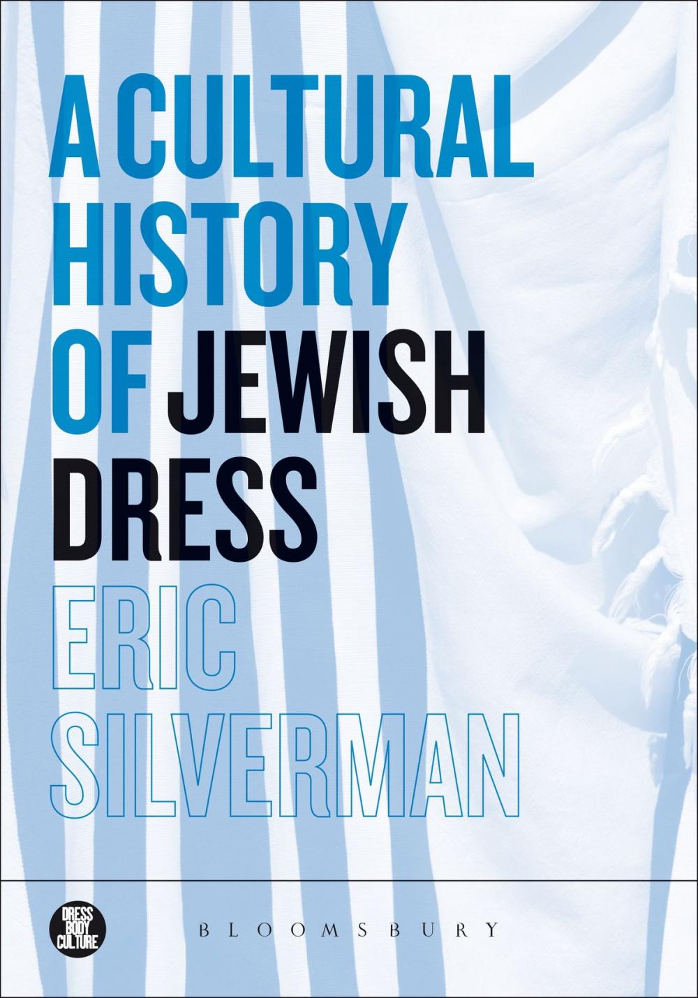 Big bigCover of A Cultural History of Jewish Dress