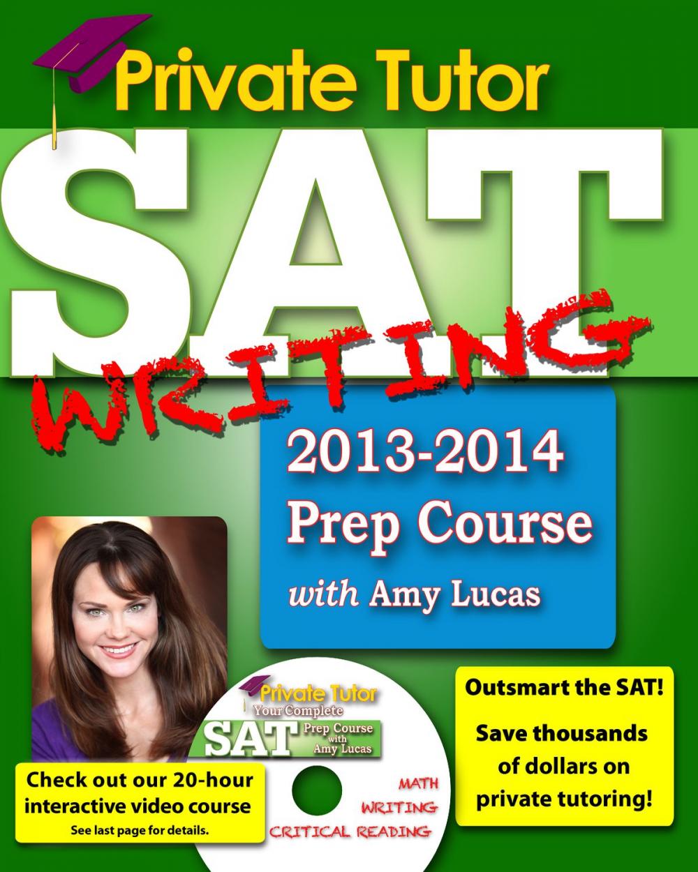 Big bigCover of Private Tutor - SAT Writing 2013-2014 Prep Course