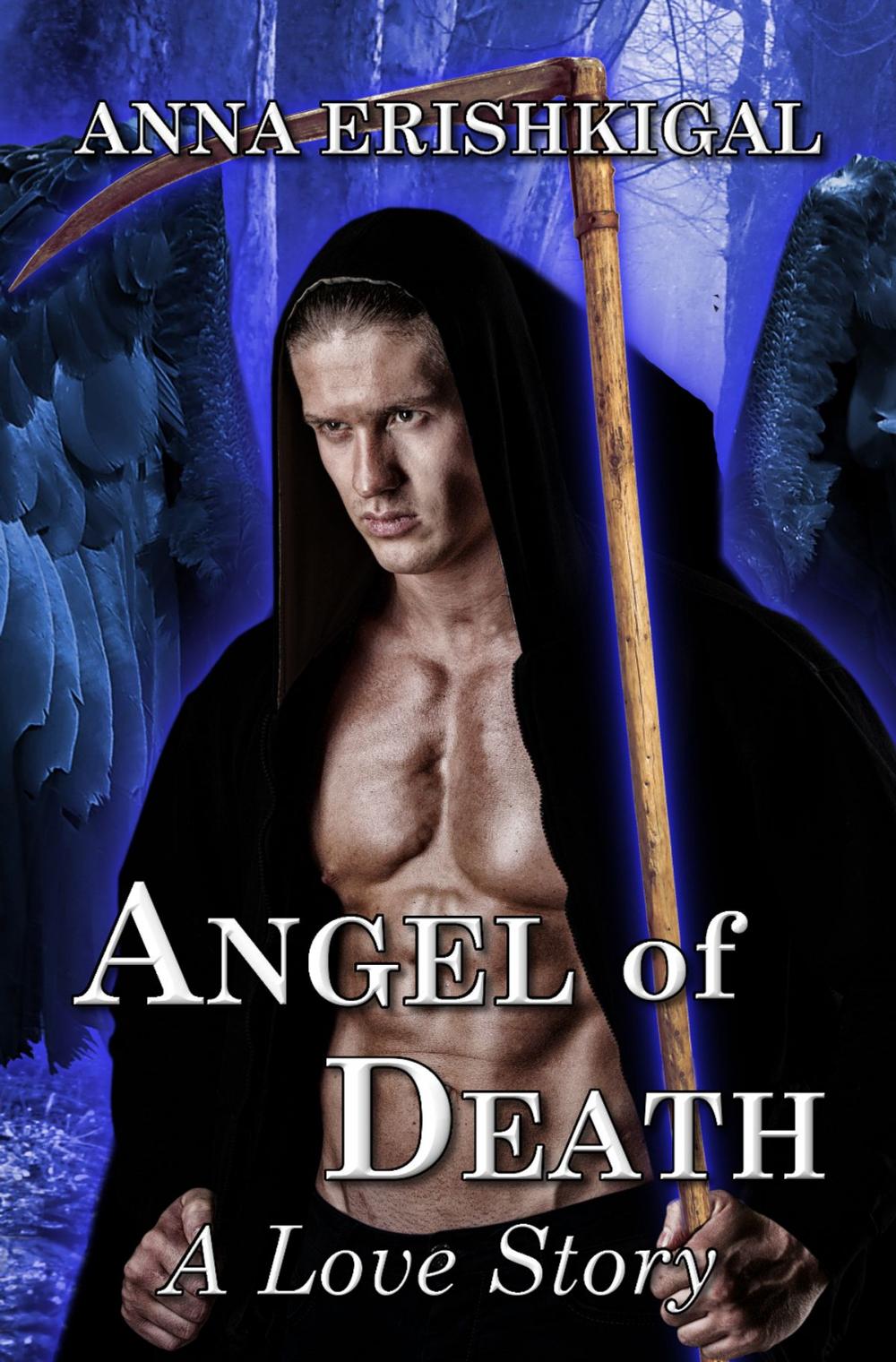 Big bigCover of Angel of Death: A Love Story