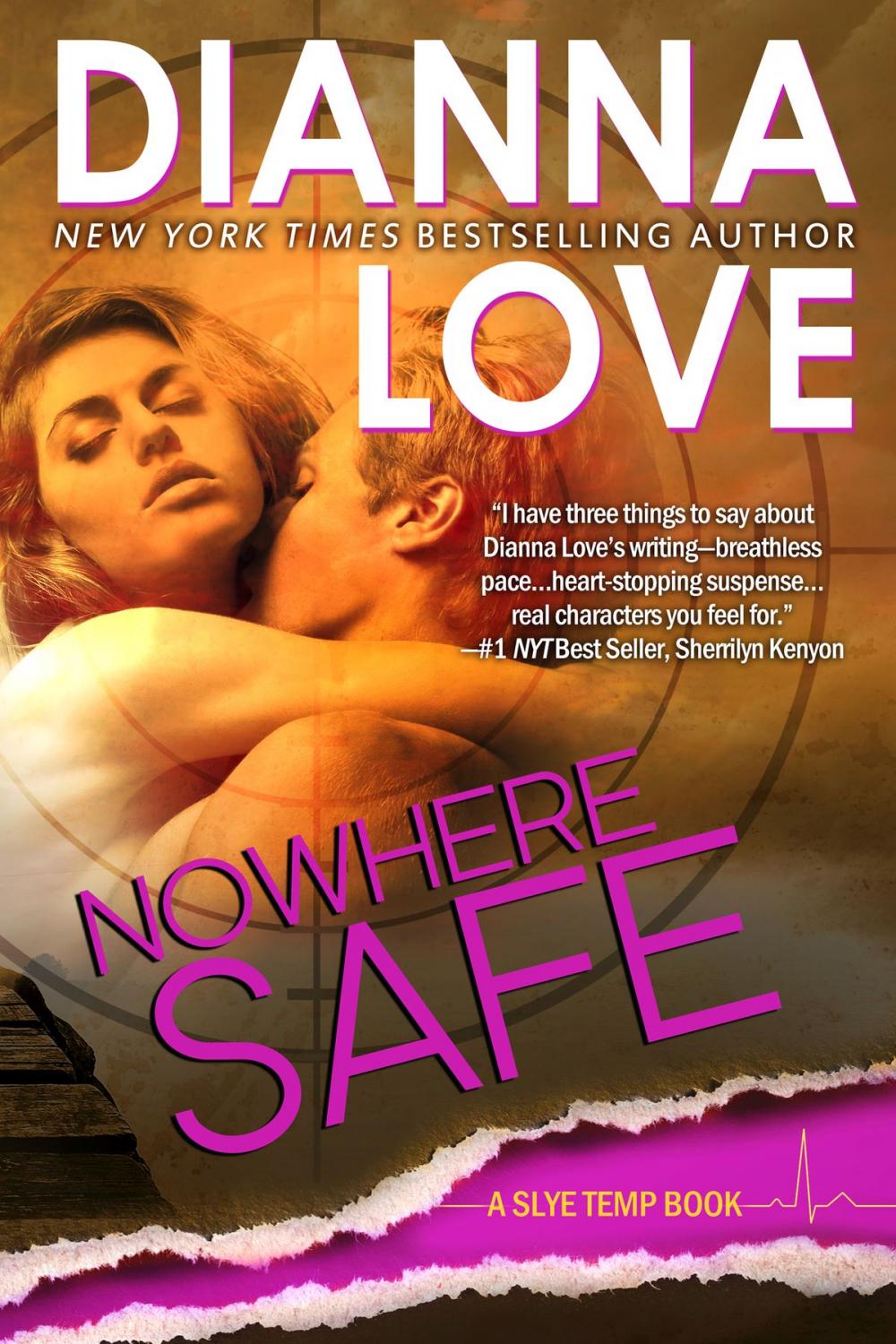 Big bigCover of Nowhere Safe: Slye Temp Book 1