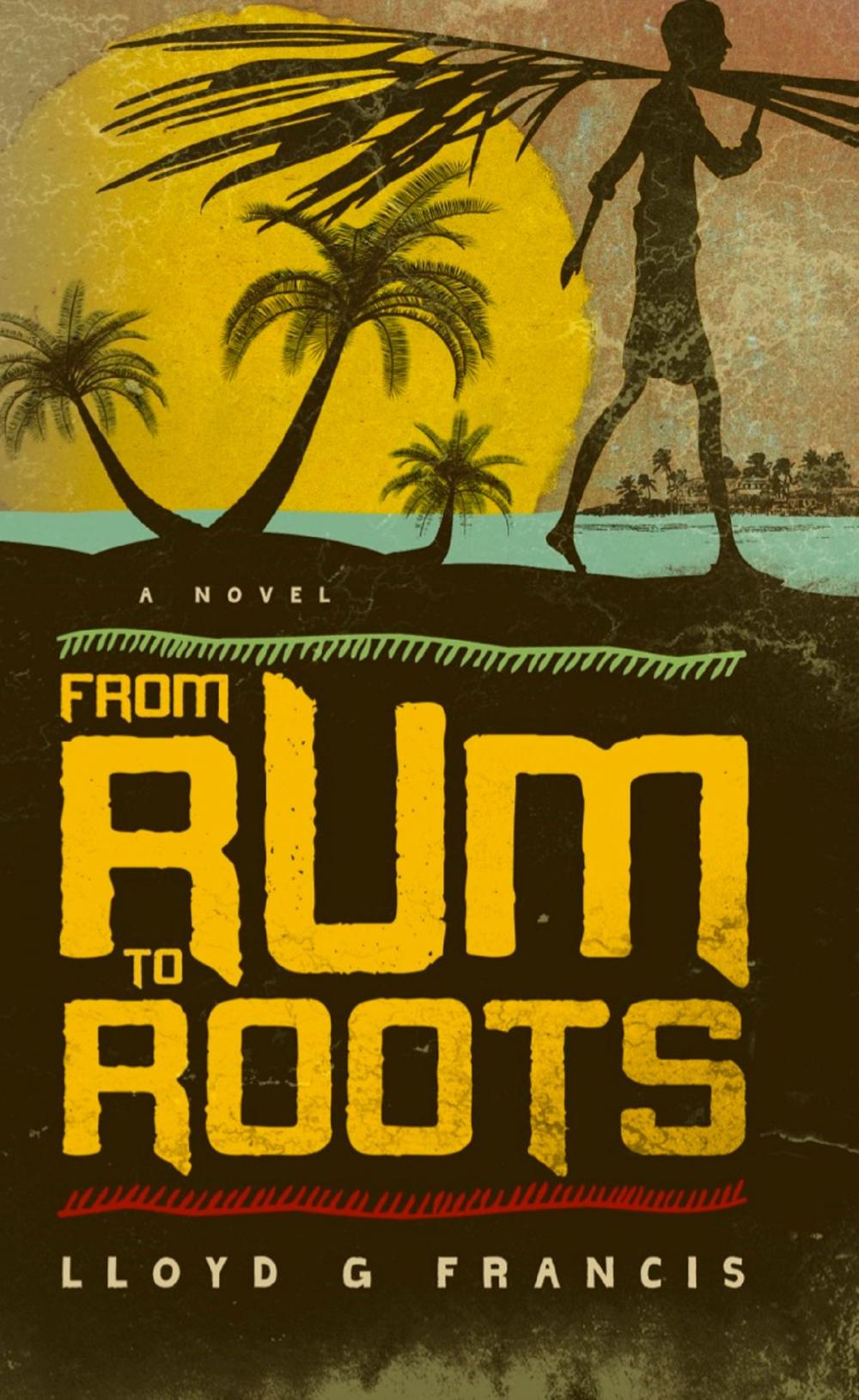 Big bigCover of From Rum to Roots