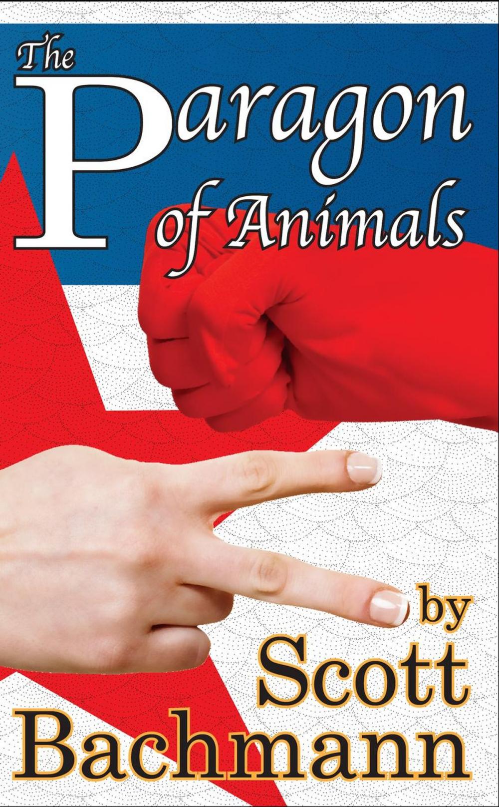 Big bigCover of The Paragon of Animals