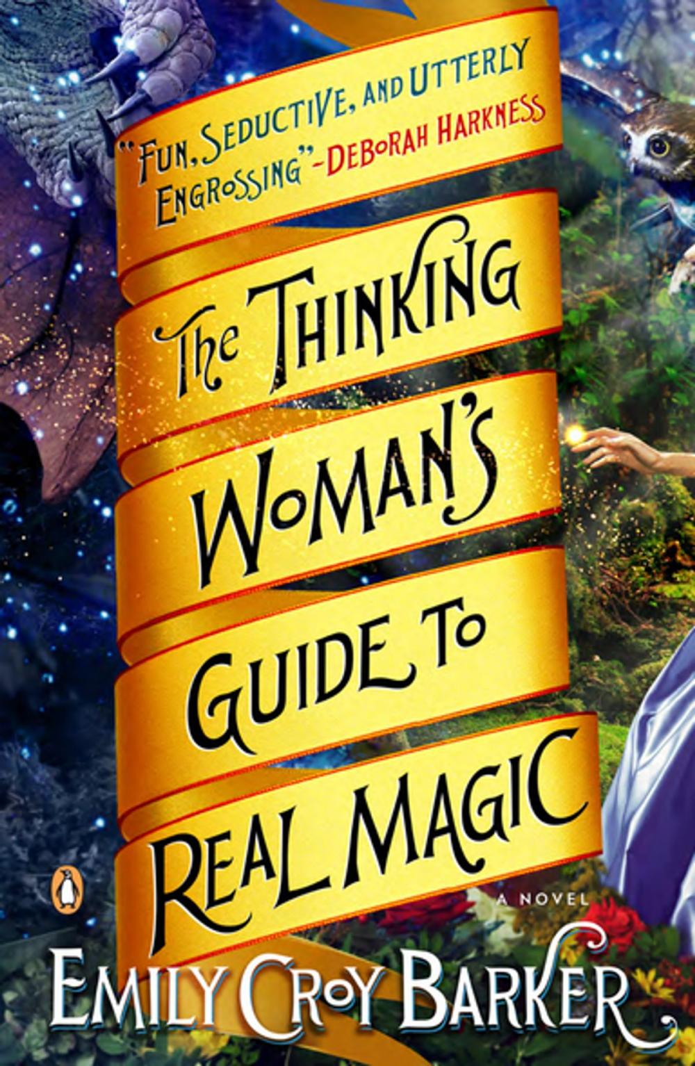 Big bigCover of The Thinking Woman's Guide to Real Magic