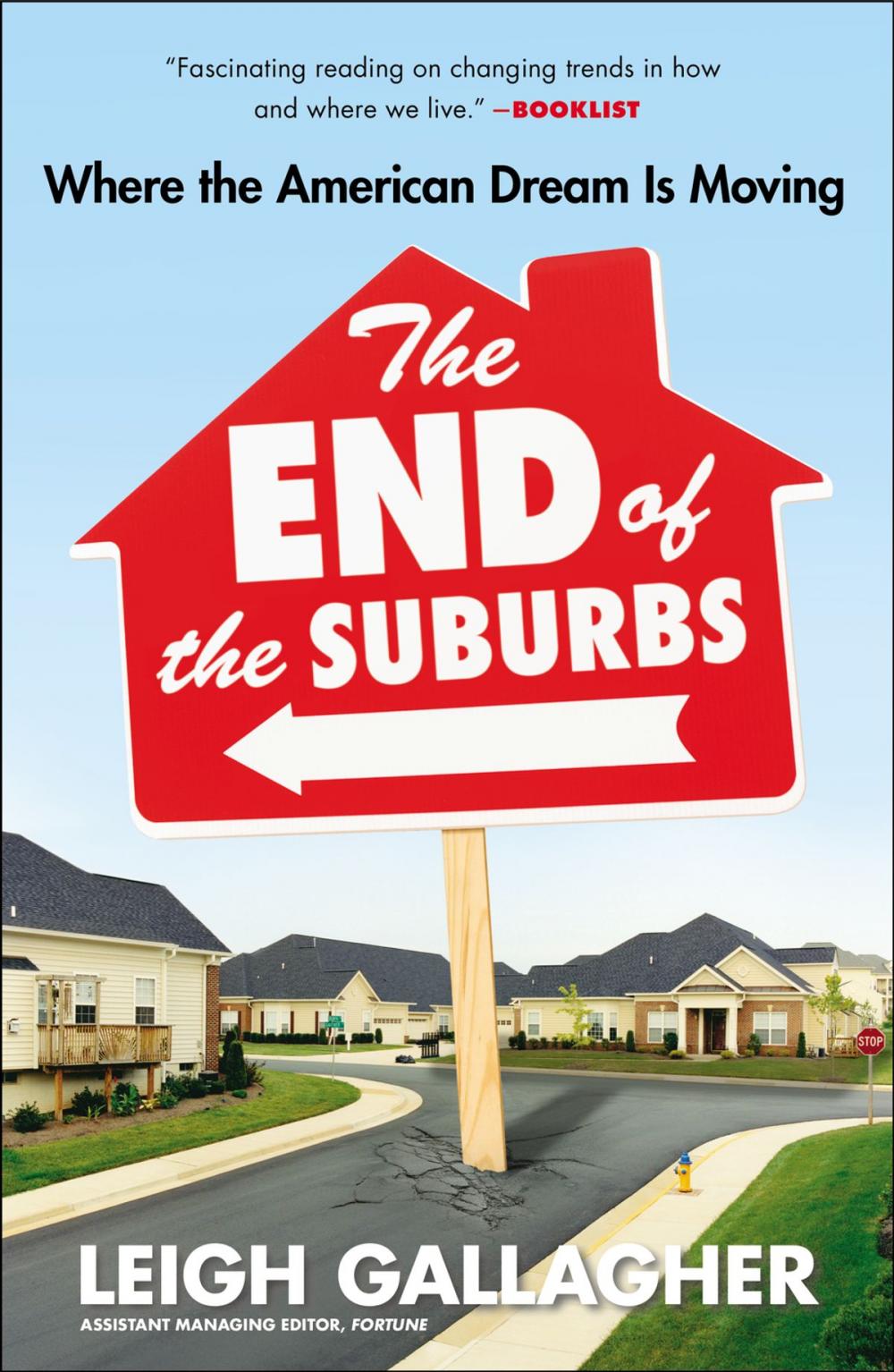 Big bigCover of The End of the Suburbs