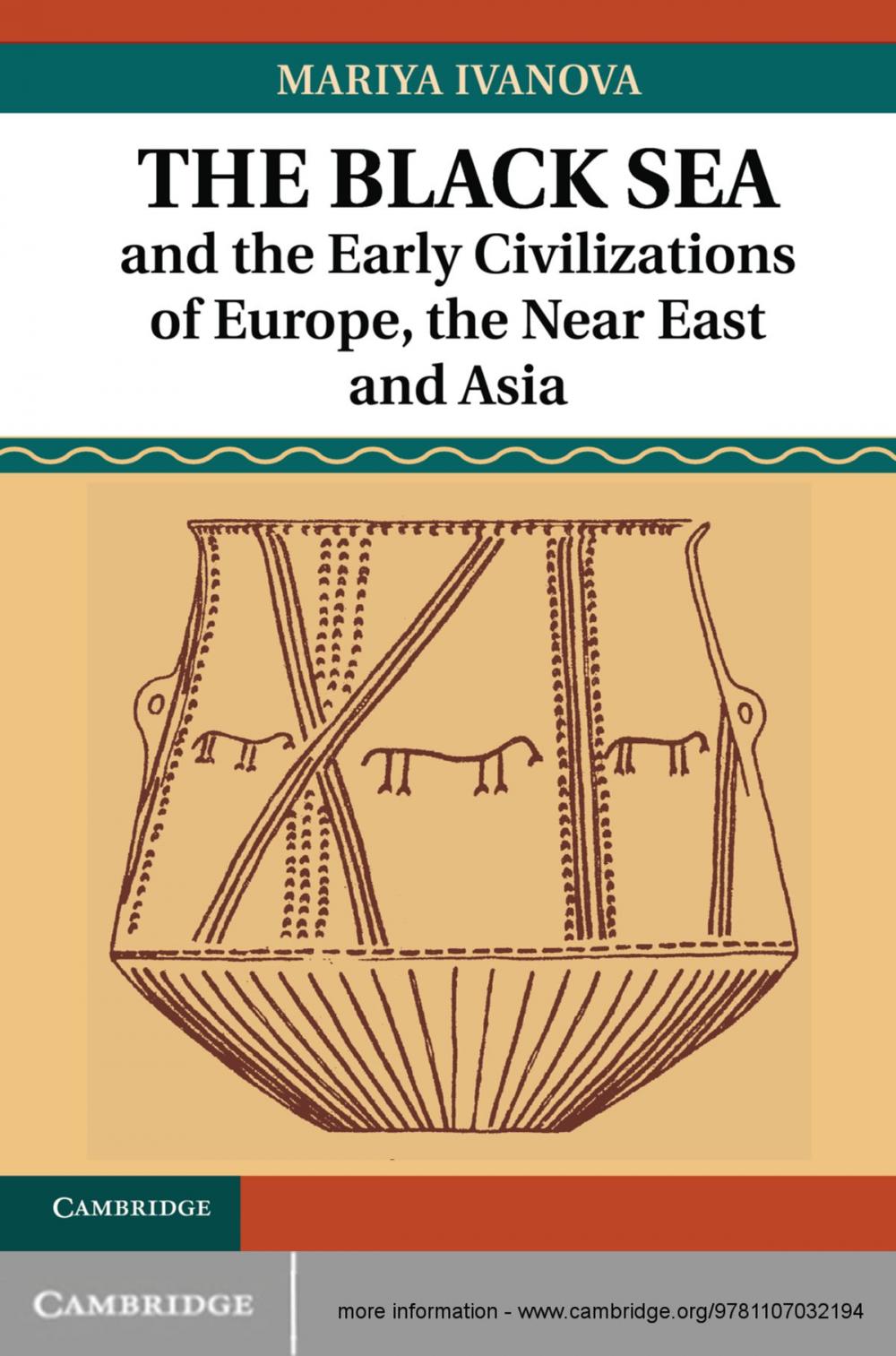 Big bigCover of The Black Sea and the Early Civilizations of Europe, the Near East and Asia