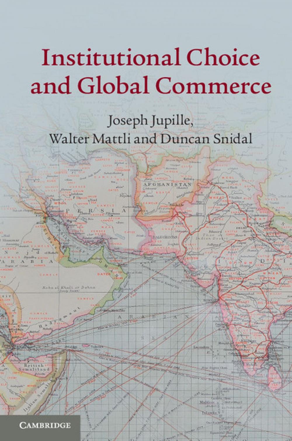 Big bigCover of Institutional Choice and Global Commerce