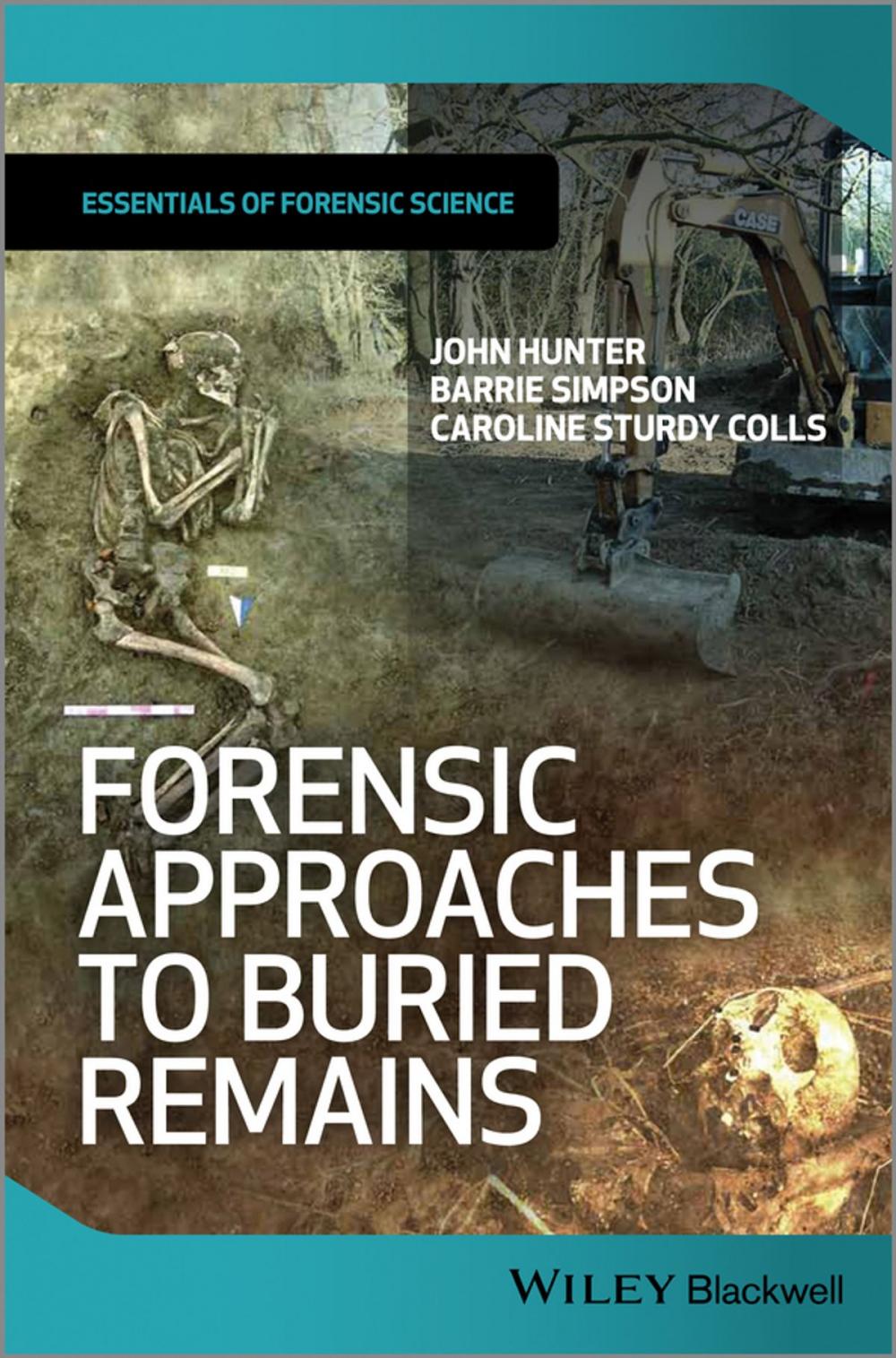 Big bigCover of Forensic Approaches to Buried Remains