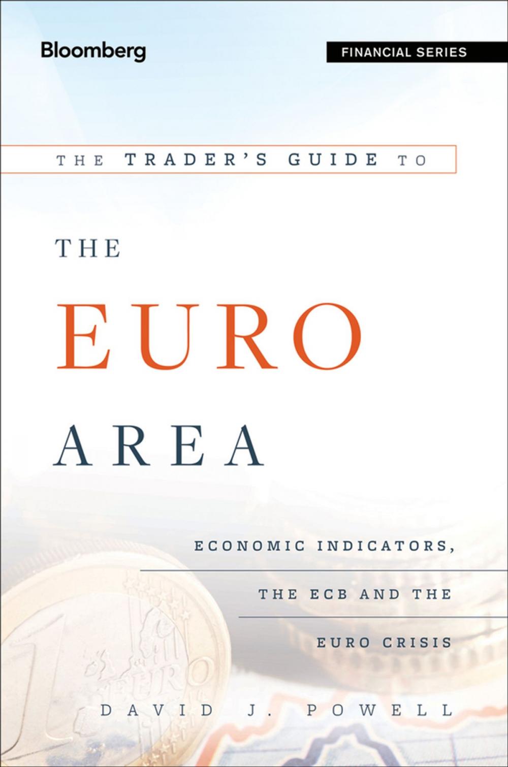 Big bigCover of The Trader's Guide to the Euro Area