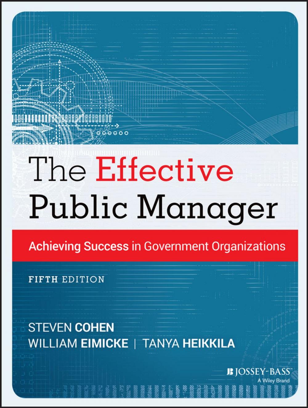 Big bigCover of The Effective Public Manager