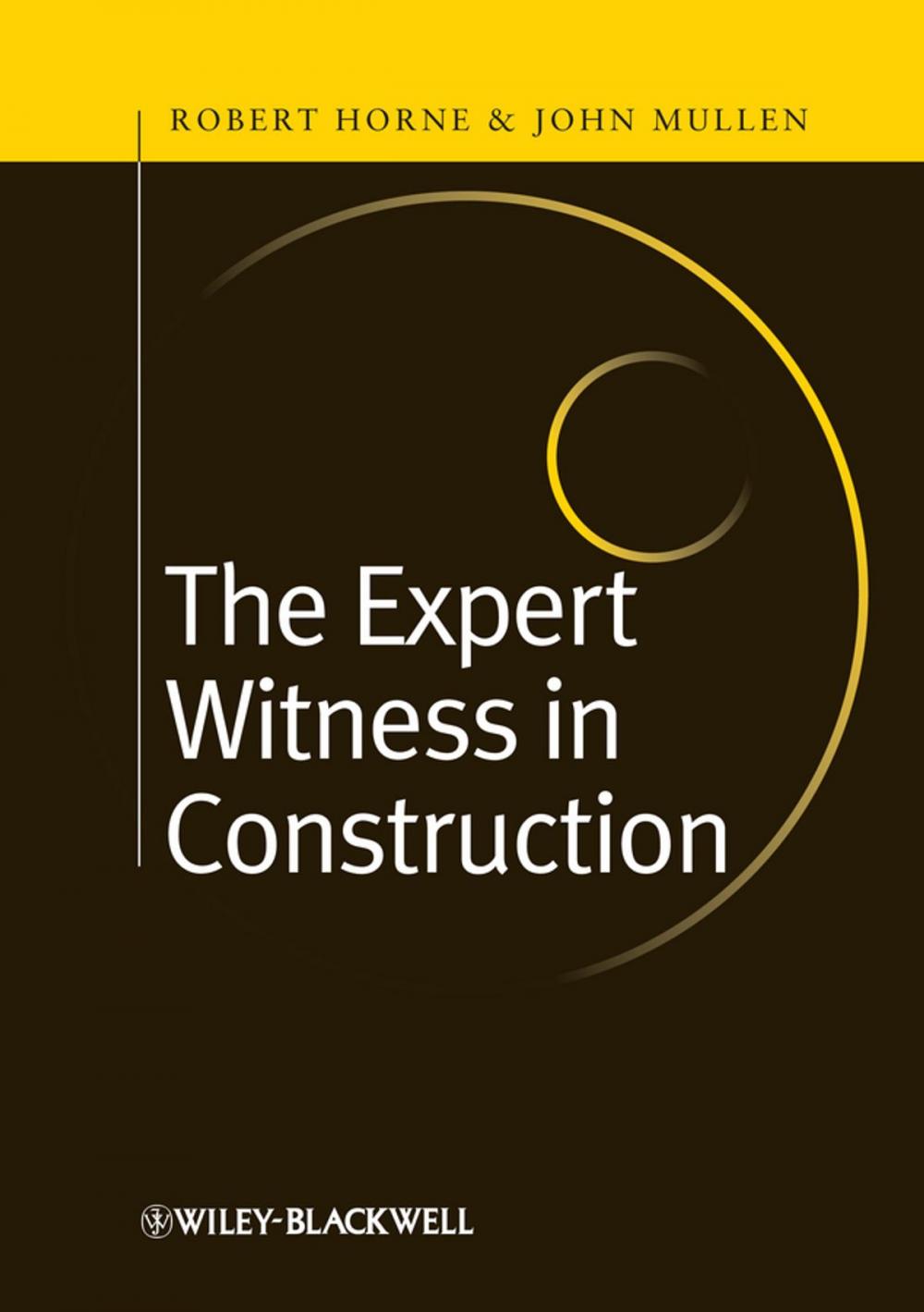 Big bigCover of The Expert Witness in Construction