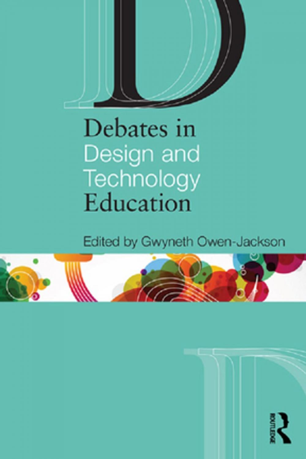 Big bigCover of Debates in Design and Technology Education