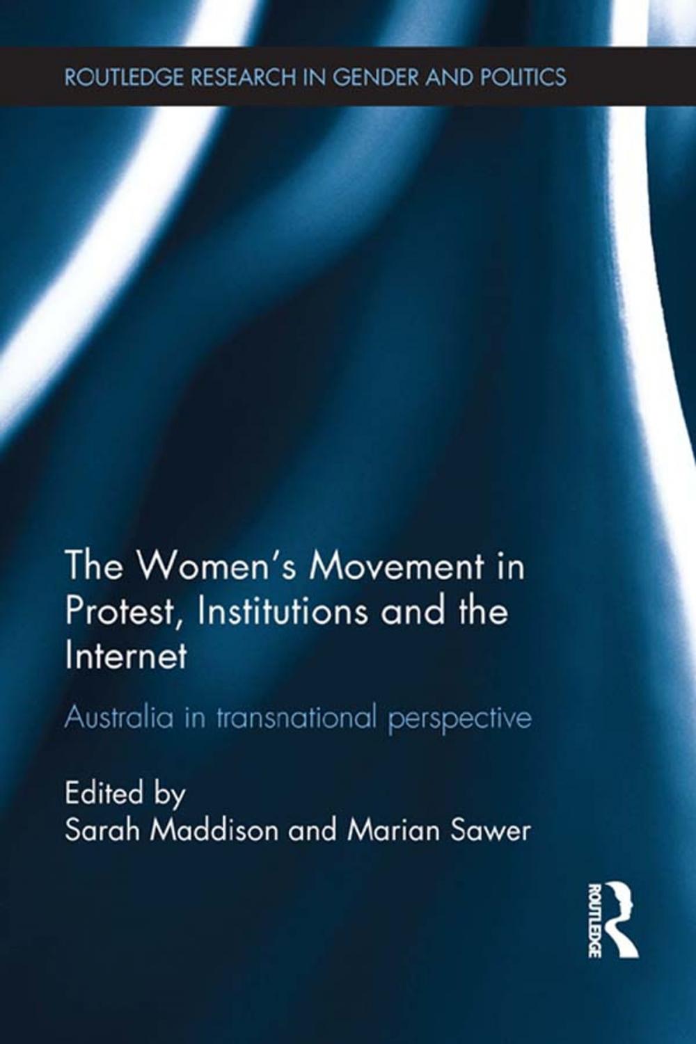 Big bigCover of The Women's Movement in Protest, Institutions and the Internet