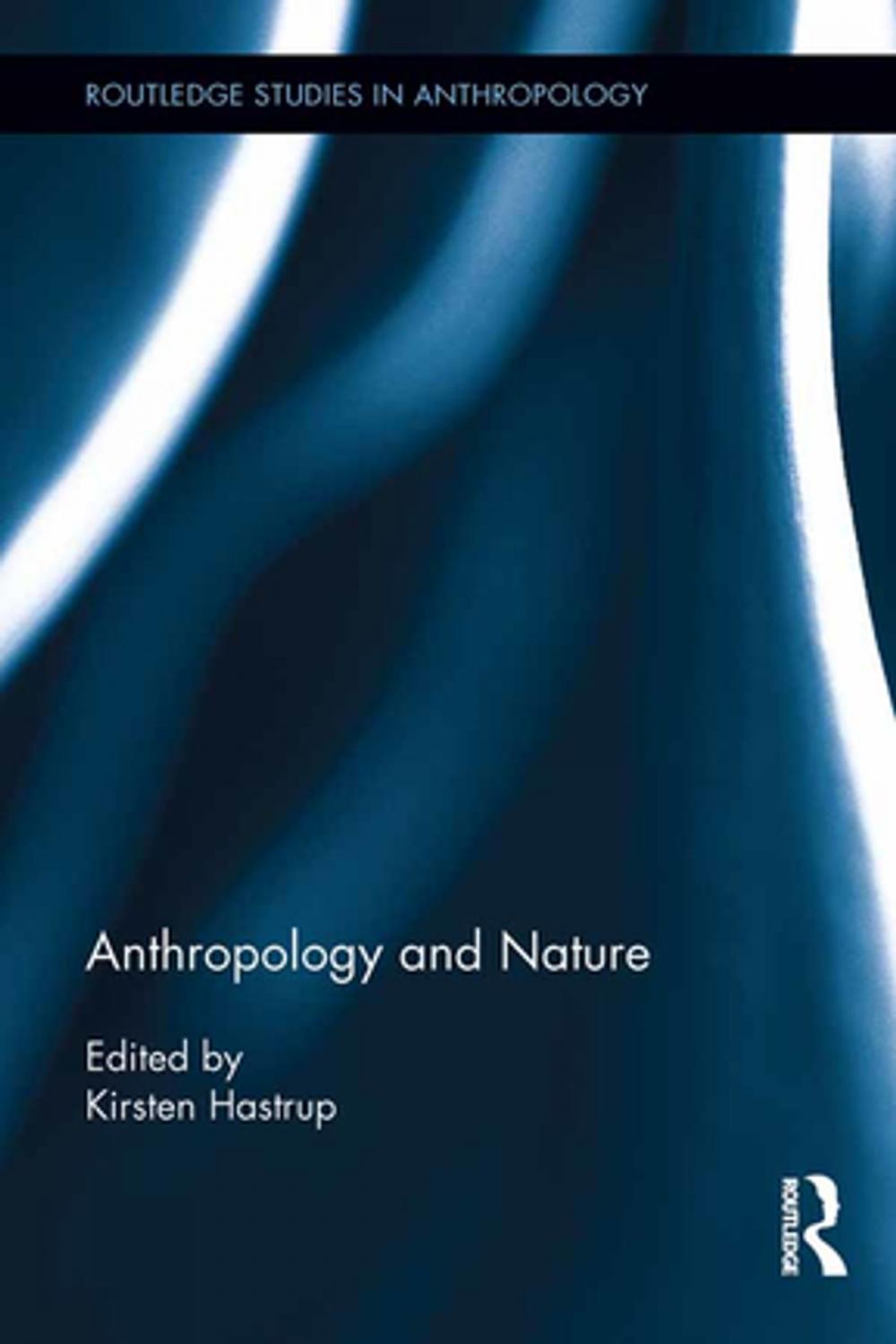 Big bigCover of Anthropology and Nature