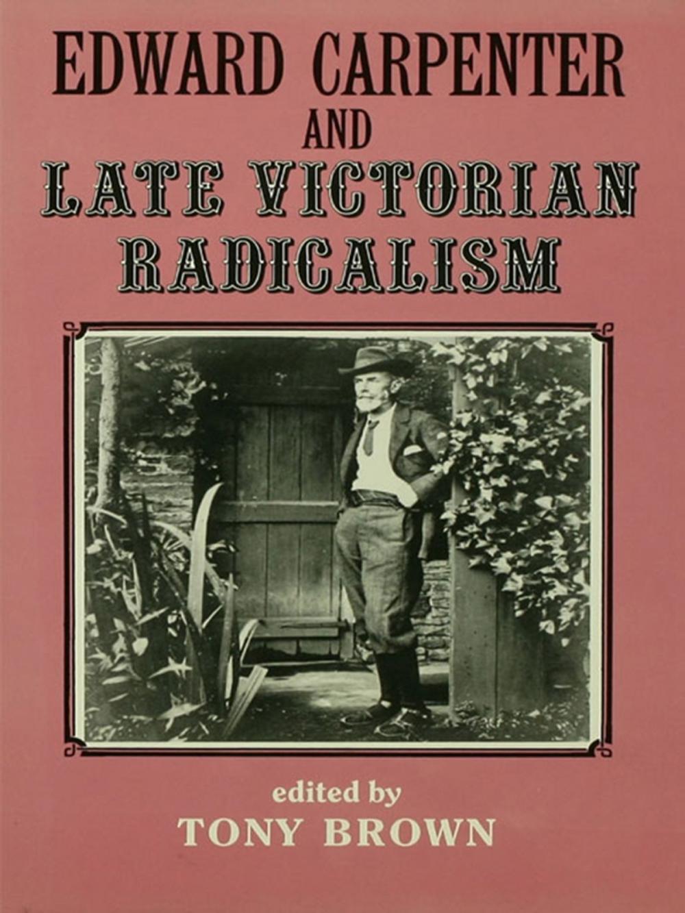 Big bigCover of Edward Carpenter and Late Victorian Radicalism