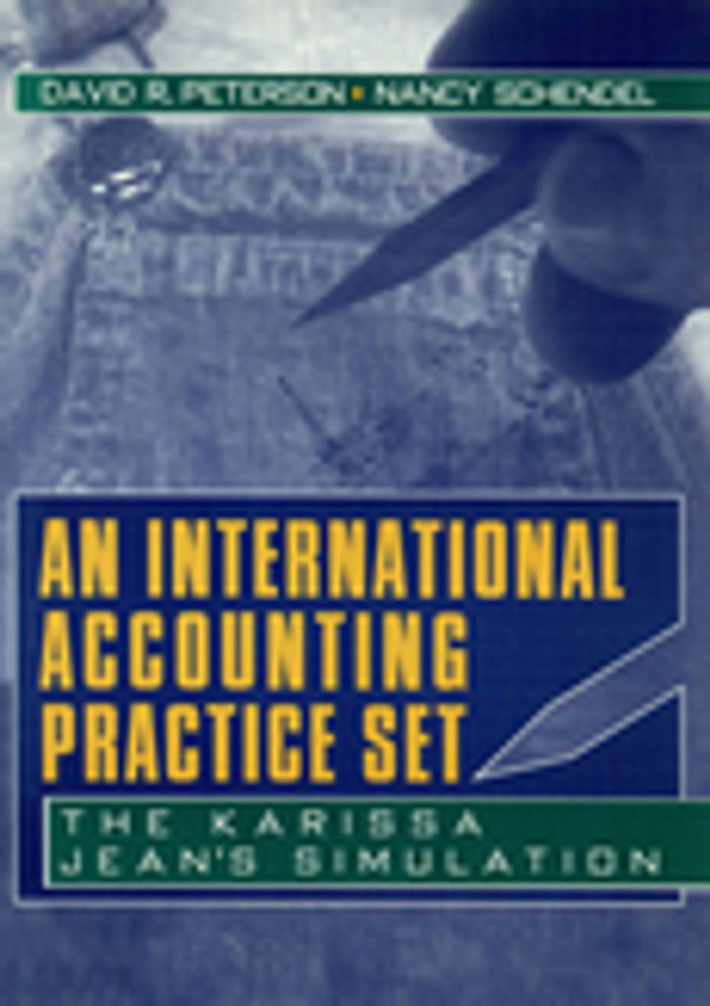 Big bigCover of An International Accounting Practice Set