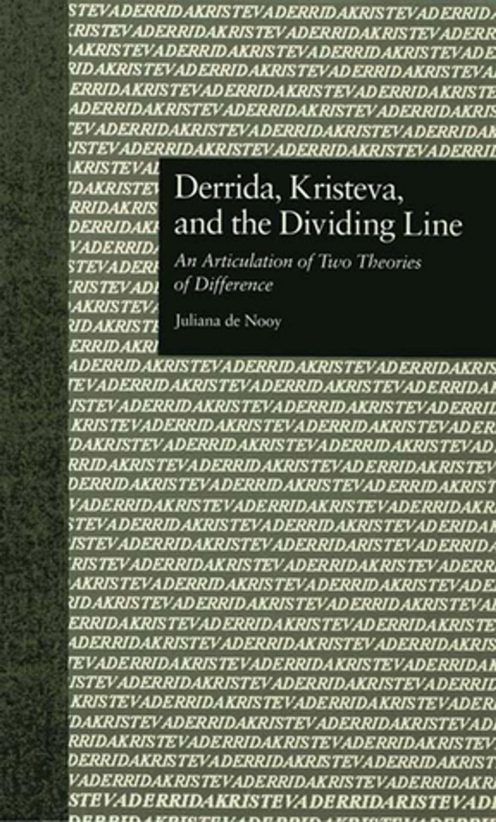 Big bigCover of Derrida, Kristeva, and the Dividing Line