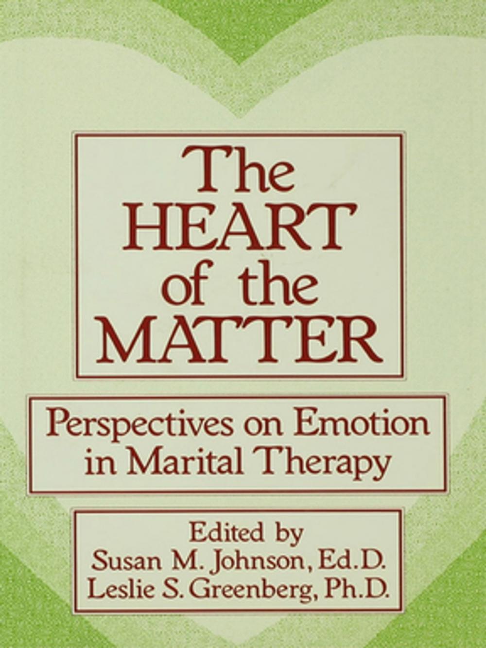 Big bigCover of The Heart Of The Matter: Perspectives On Emotion In Marital