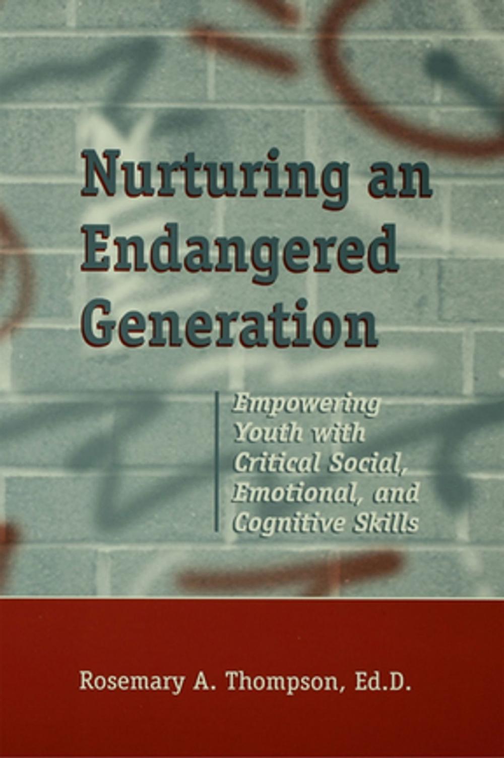 Big bigCover of Nurturing An Endangered Generation