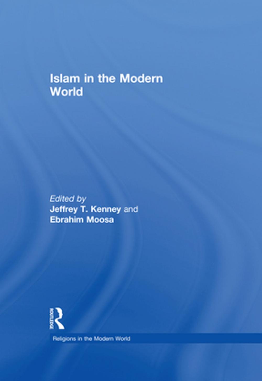 Big bigCover of Islam in the Modern World