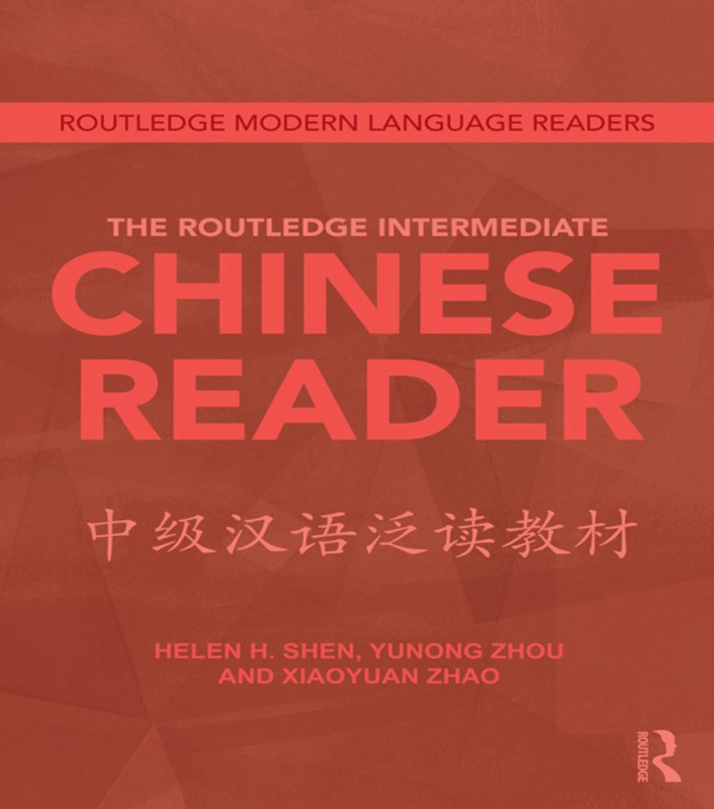 Big bigCover of The Routledge Intermediate Chinese Reader