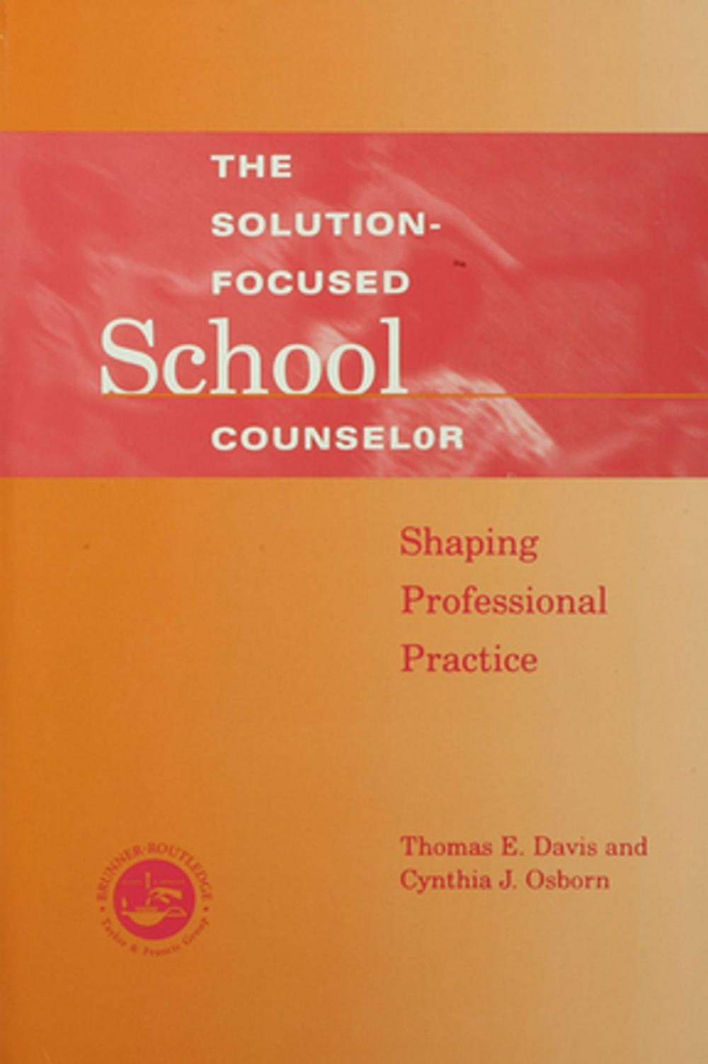 Big bigCover of Solution-Focused School Counselor