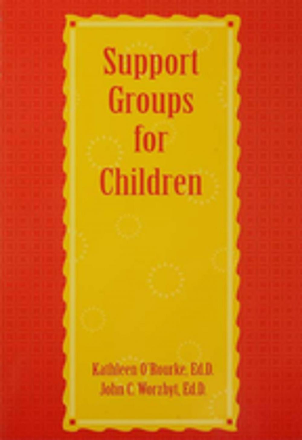 Big bigCover of Support Groups For Children