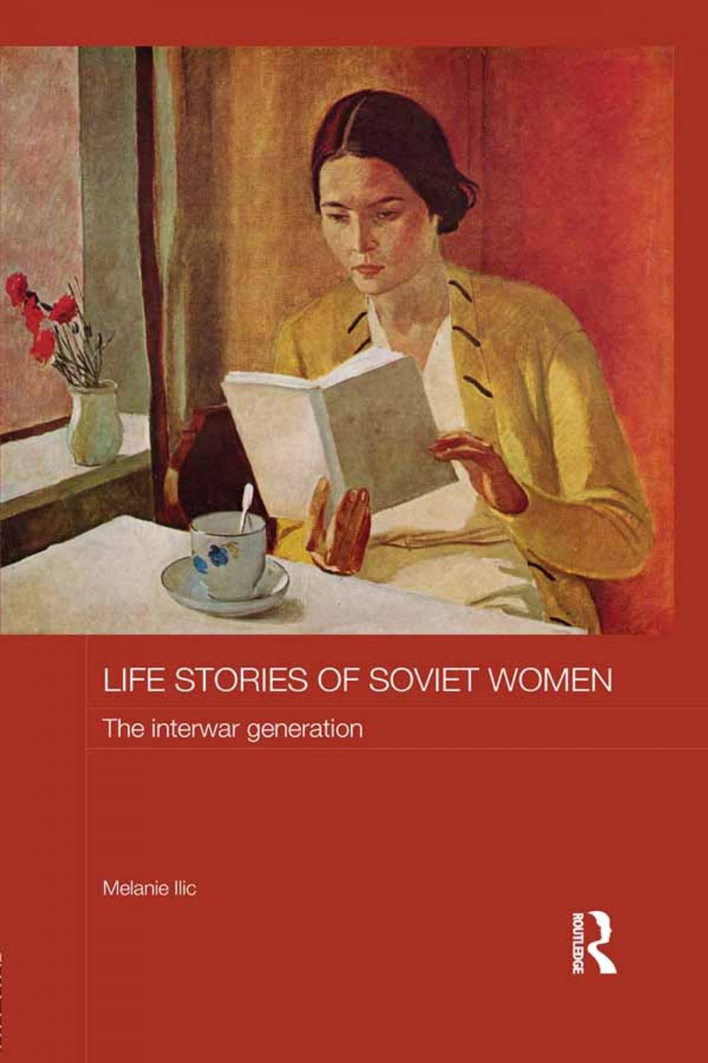 Big bigCover of Life Stories of Soviet Women