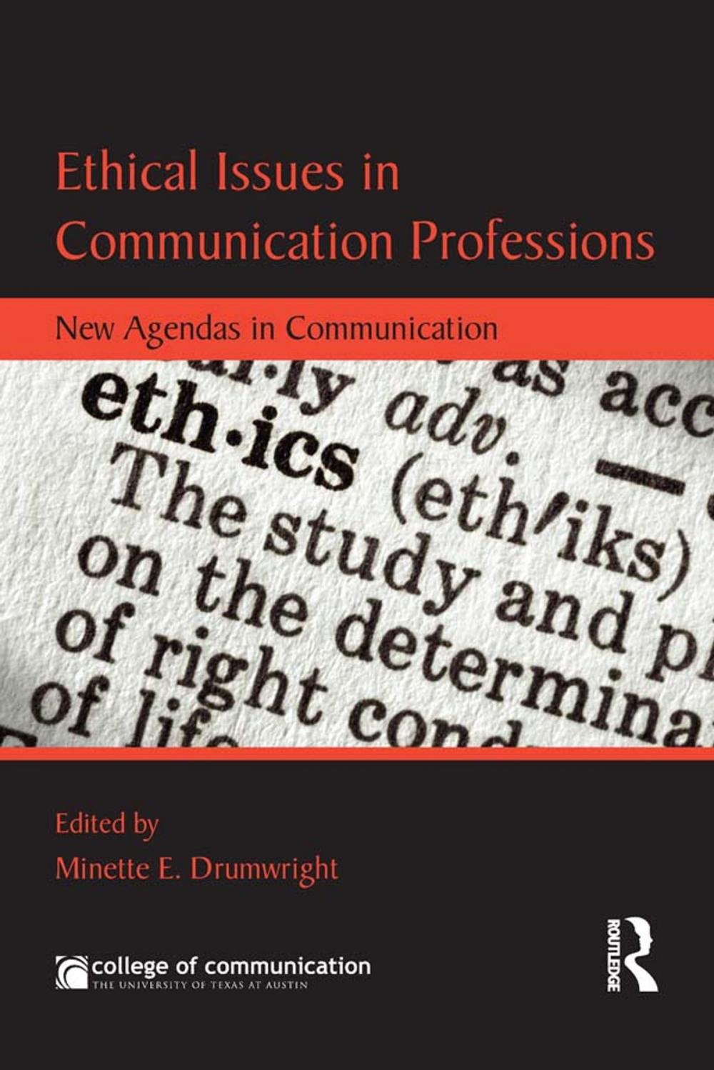 Big bigCover of Ethical Issues in Communication Professions