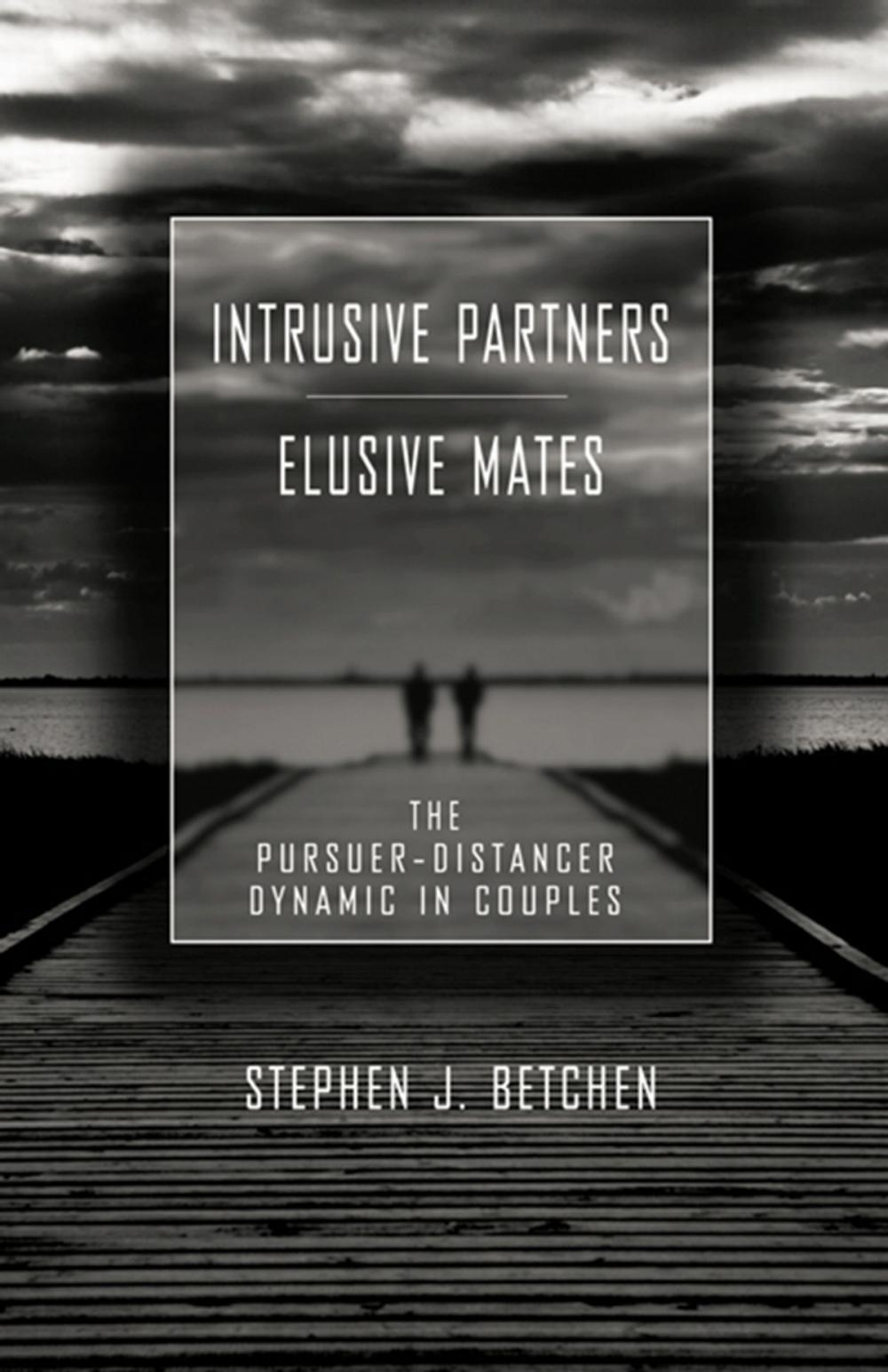 Big bigCover of Intrusive Partners - Elusive Mates