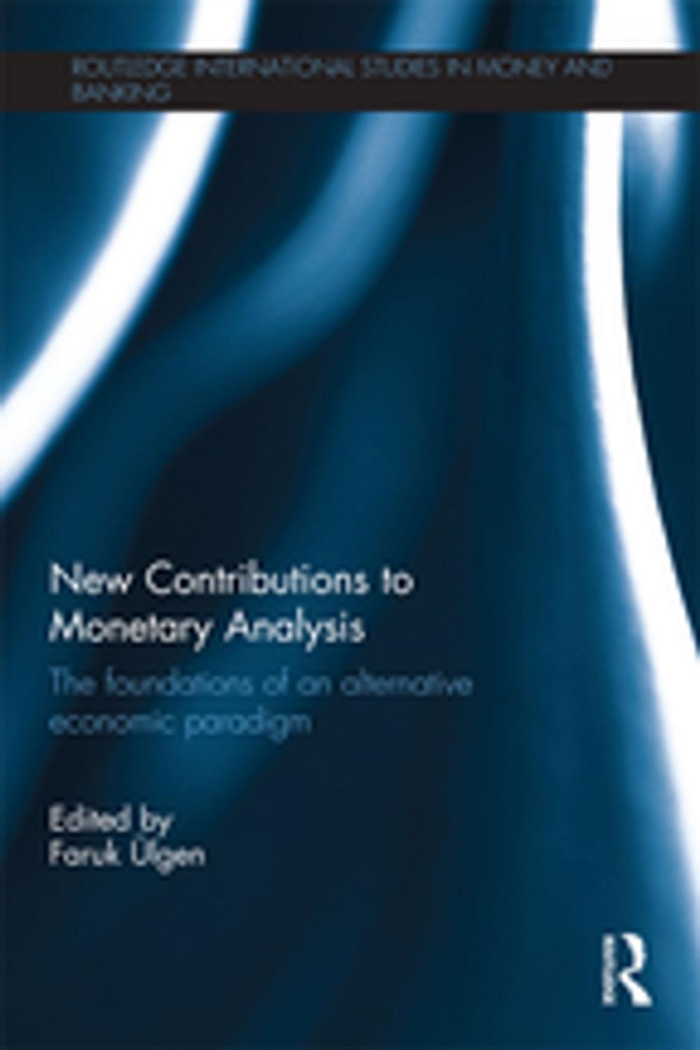 Big bigCover of New Contributions to Monetary Analysis